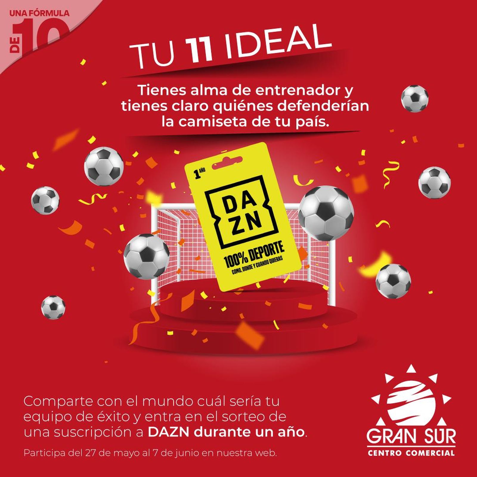 Cartel del sorteo de suscripción a la plataforma DAZN a través del juego ‘Tu 11 Ideal’
