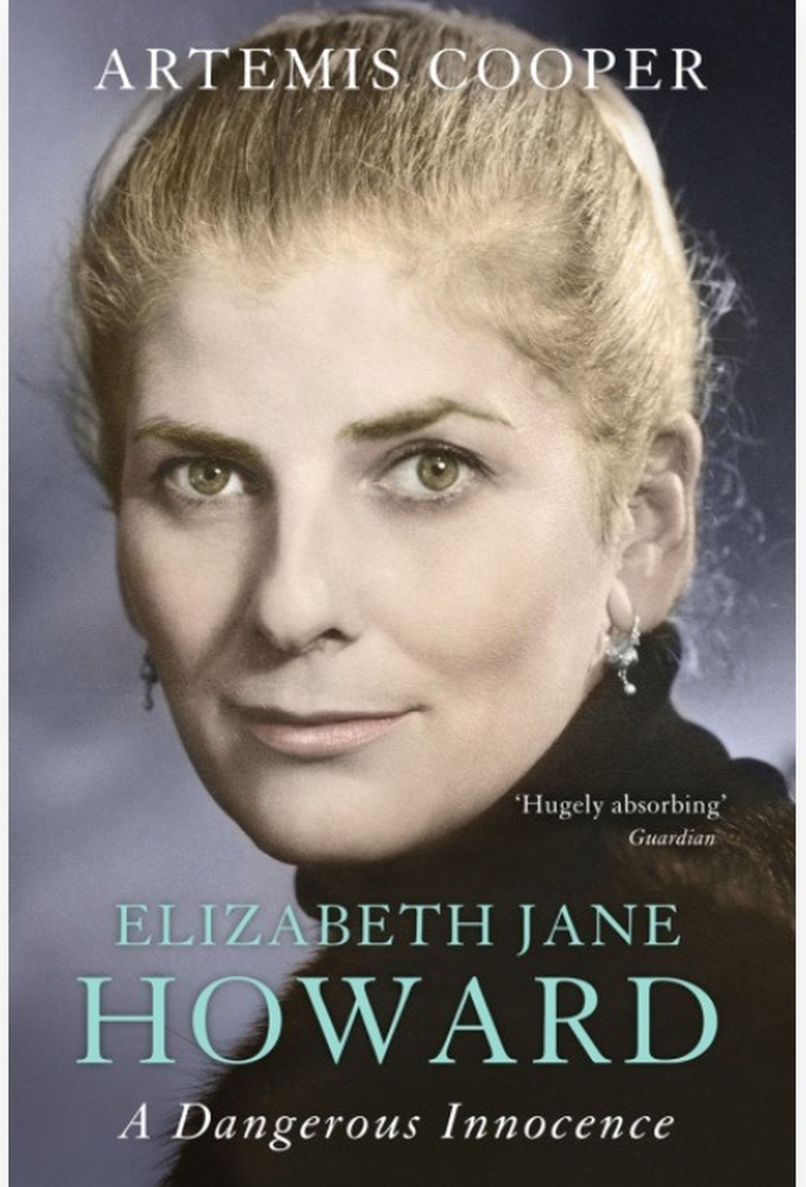 La biografía la escritora a cargo de Artemis Cooper, 'A Dangerous Innocence'.