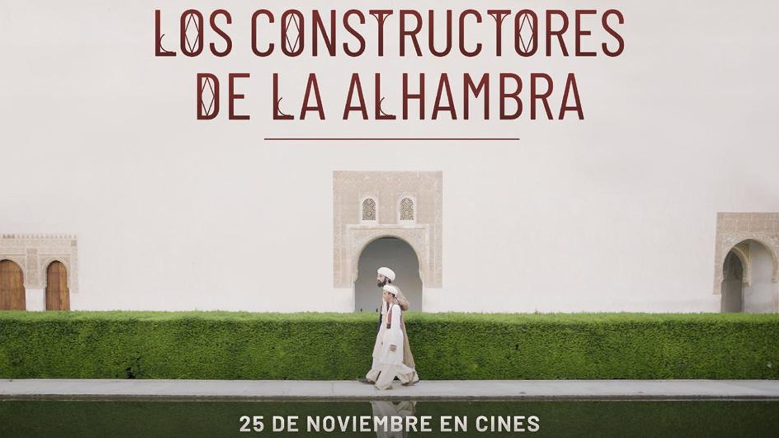 Cartel Oficial "Los Constructores de la Alhambra"