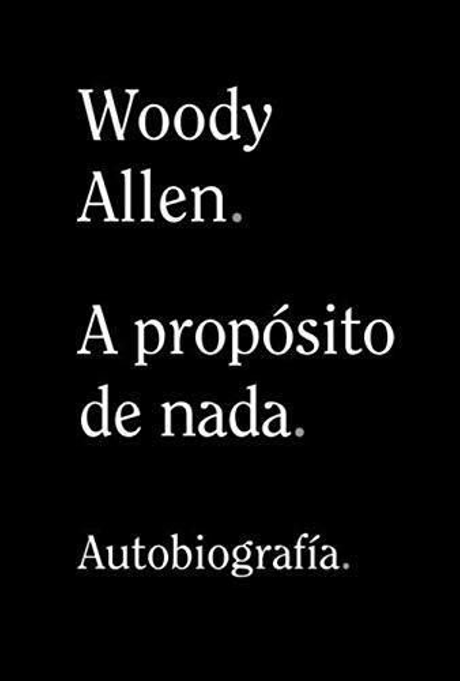 Portada del nuevo libro de Woody Allen.