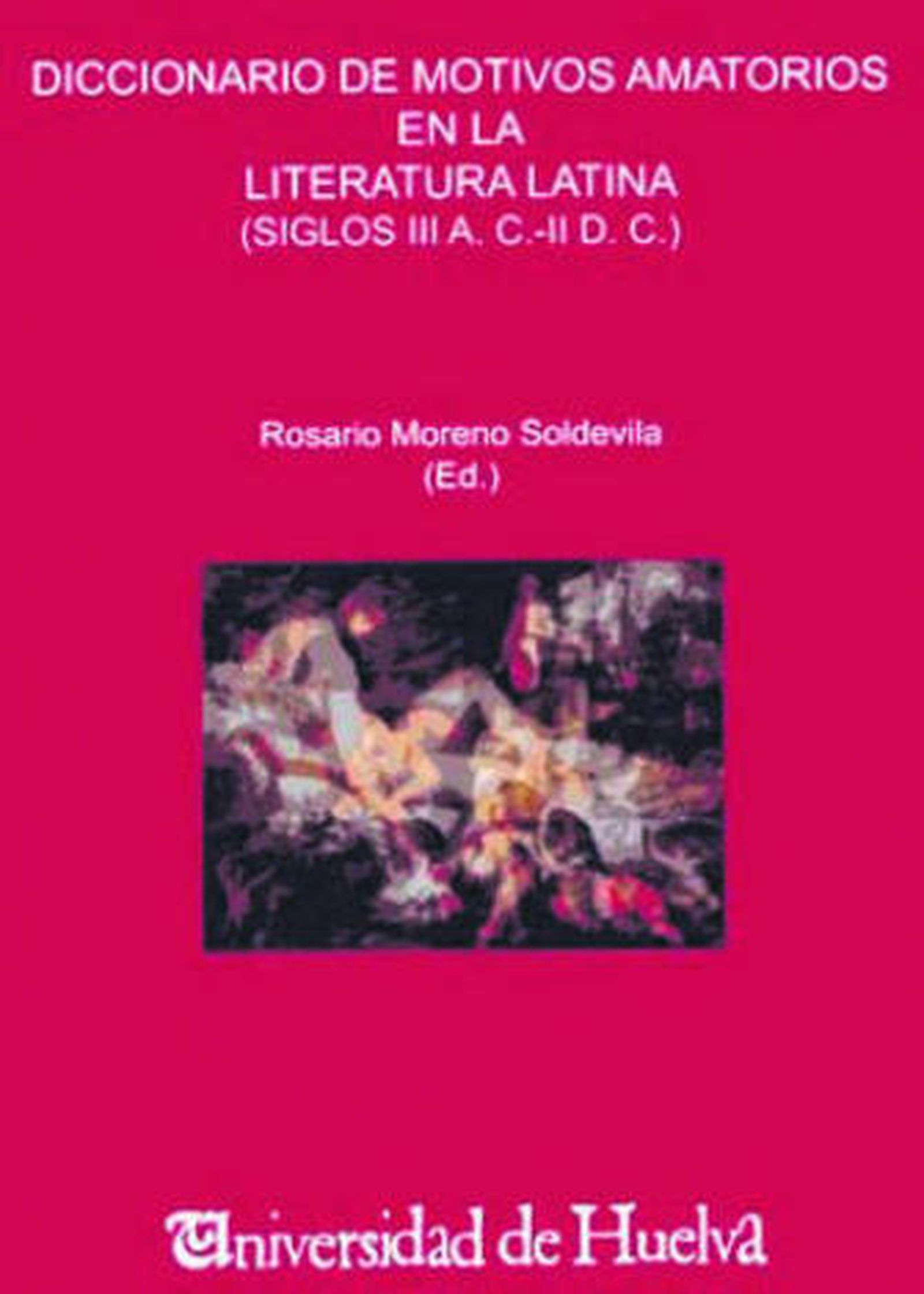 'Amores, desamores y amoríos'