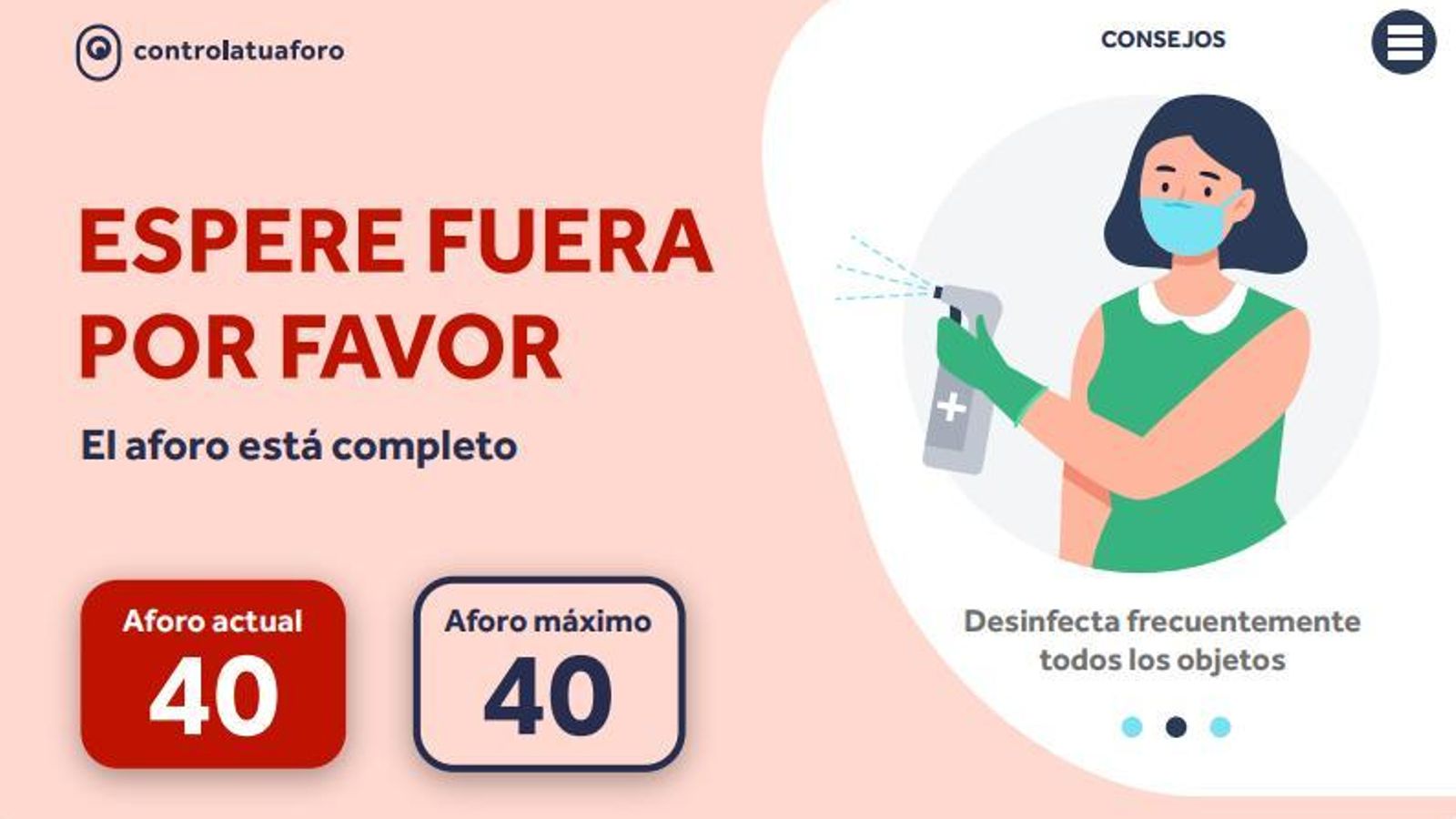 Esta imagen aparecería en la pantalla cuando el comercio esté al completo de su aforo.