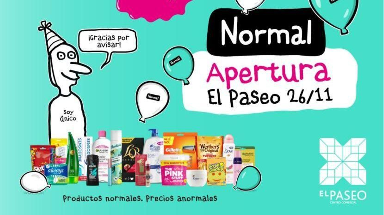 Cartel anunciador de la nueva apertura de un comercio en El Paseo.