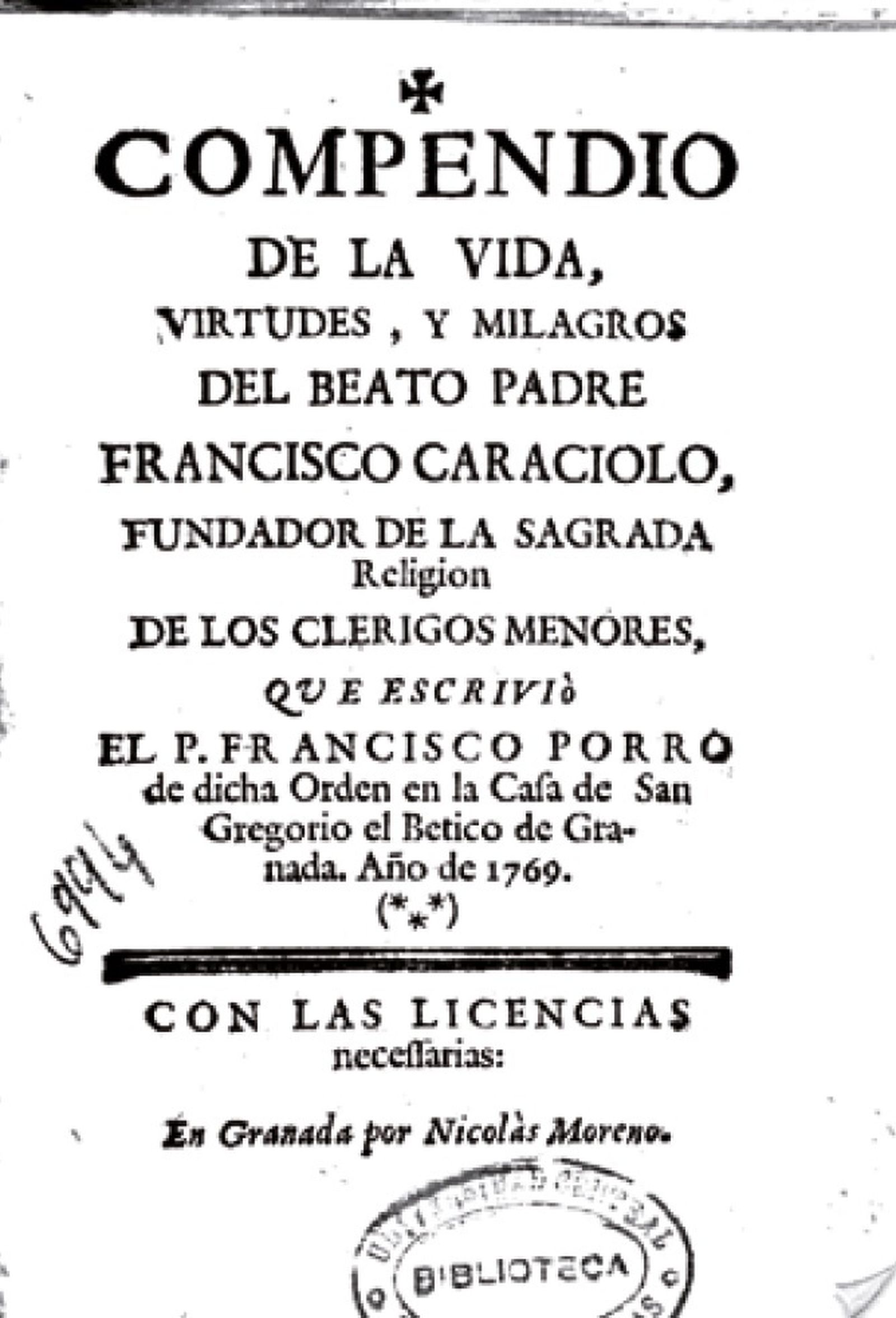 Portada del Compendio de la vida, virtudes y milagros del Beato Padre Francisco Caracciolo…, escrito por Francisco Porro en Granada en 1769