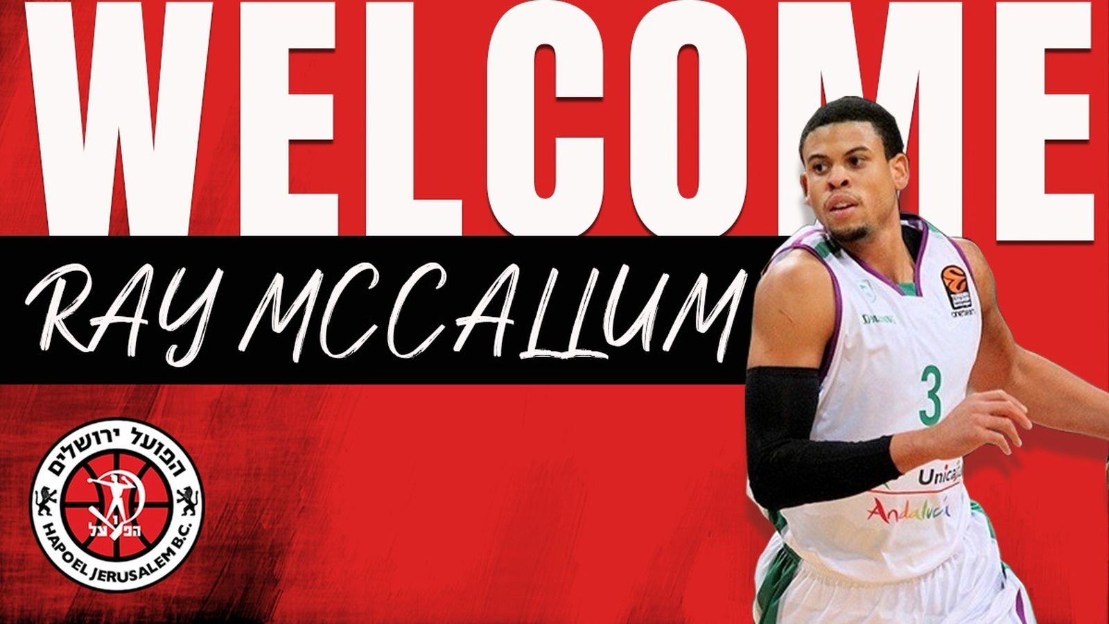 Ray McCallum, tras su fichaje por el Hapoel Jerusalén.