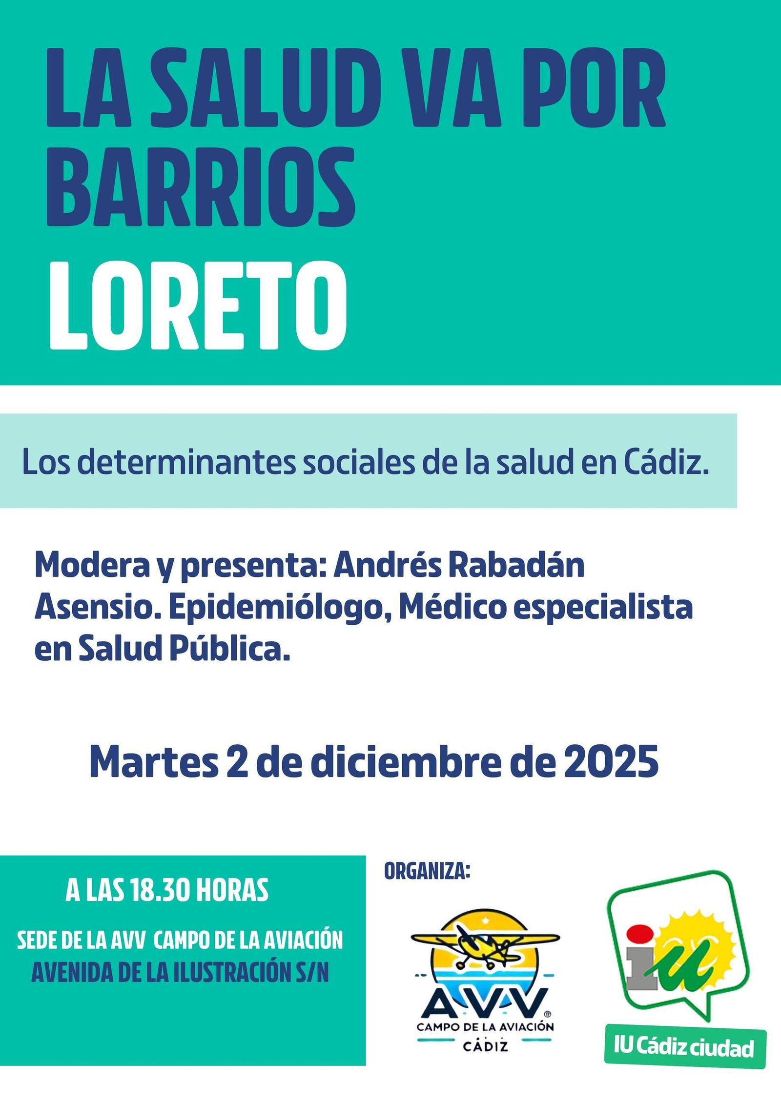 Cartel de la cita de Loreto con La salud va por barrios.
