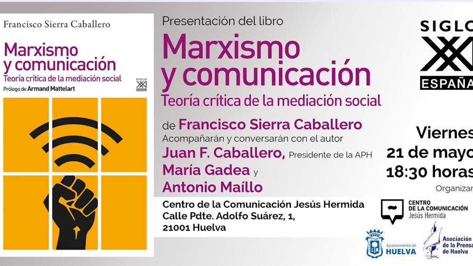 Cartel de la presentación del libro Marxismo y comunicación