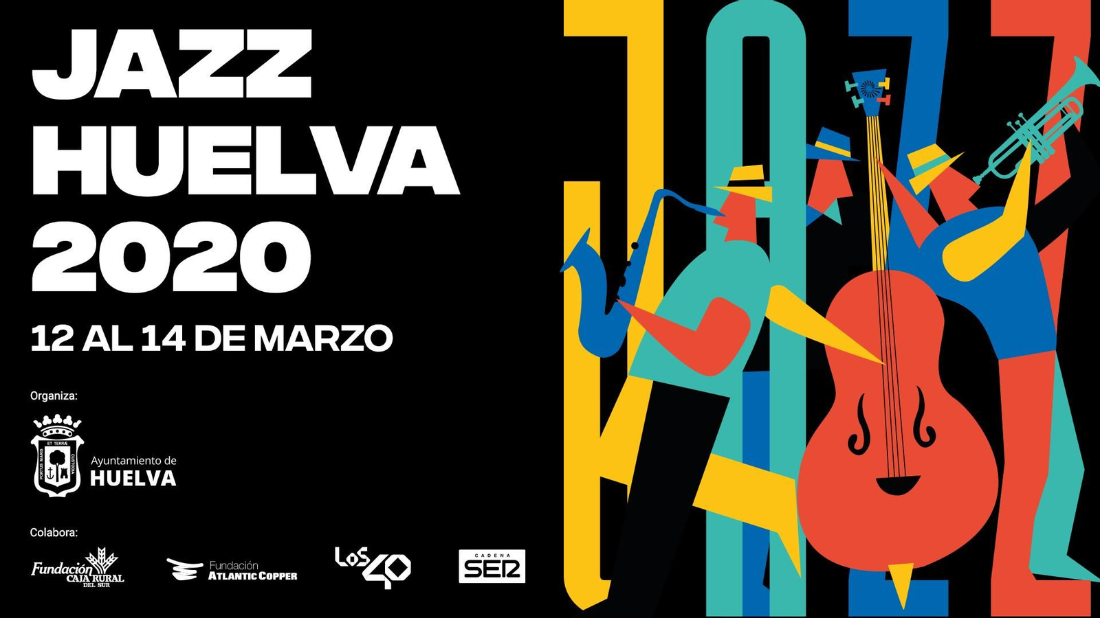 Cartel del Jazz Huelva 2020, que arranca este jueves en el Gran Teatro. Cartel del Jazz Huelva 2020, que arranca este jueves en el Gran Teatro.