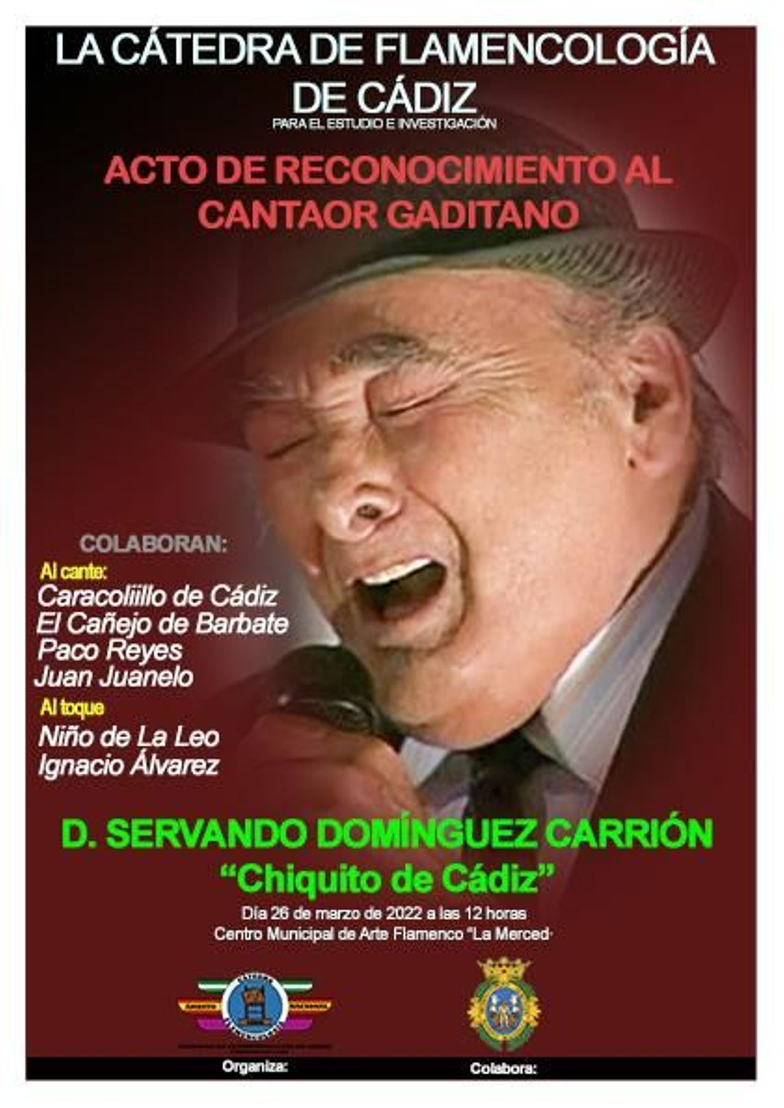 Cartel de la Cátedra de Flamencología  del homenaje a Chiquito de Cádiz.