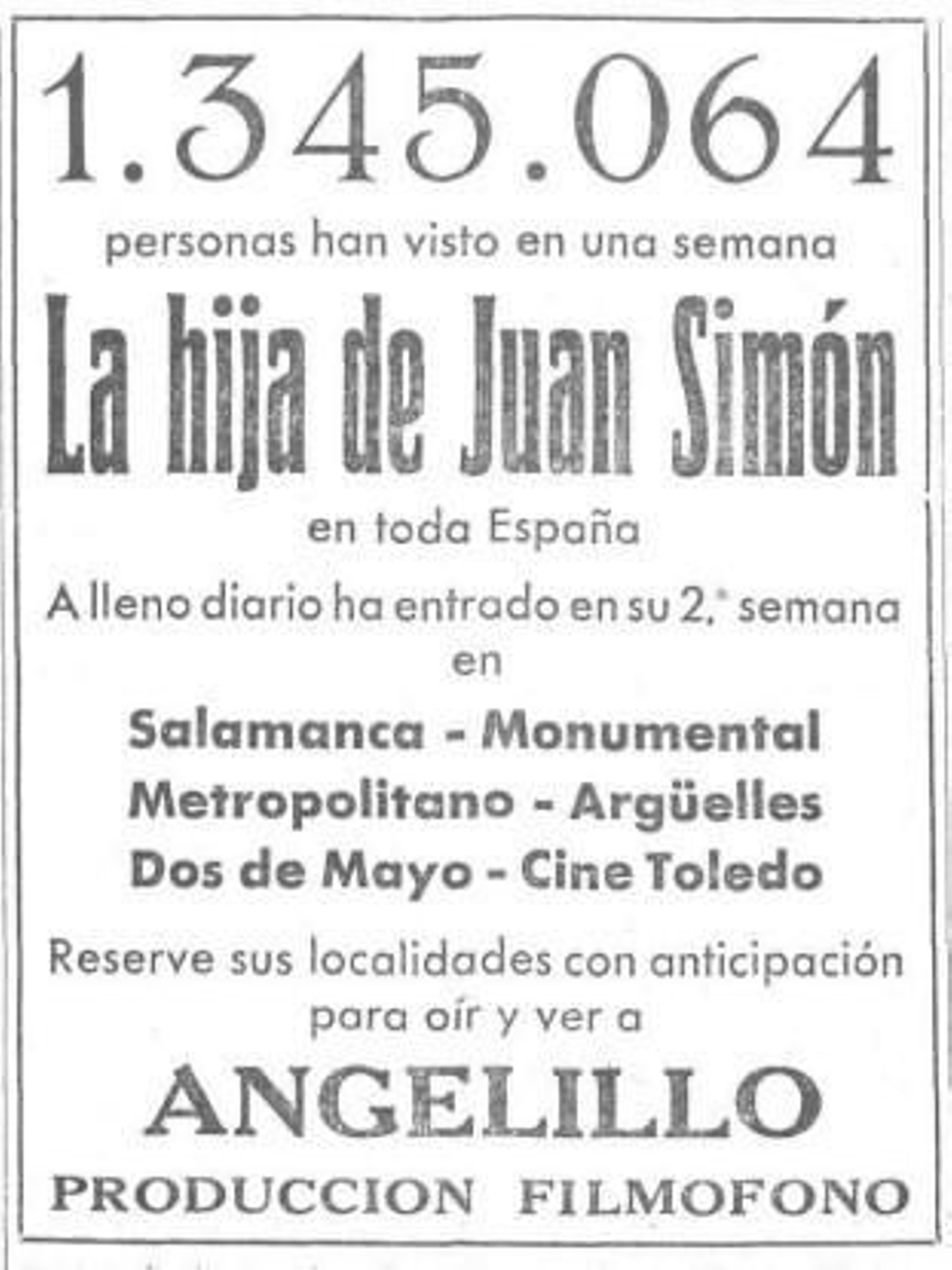 Publicidad de la película 'La hija de Juan Simón'.