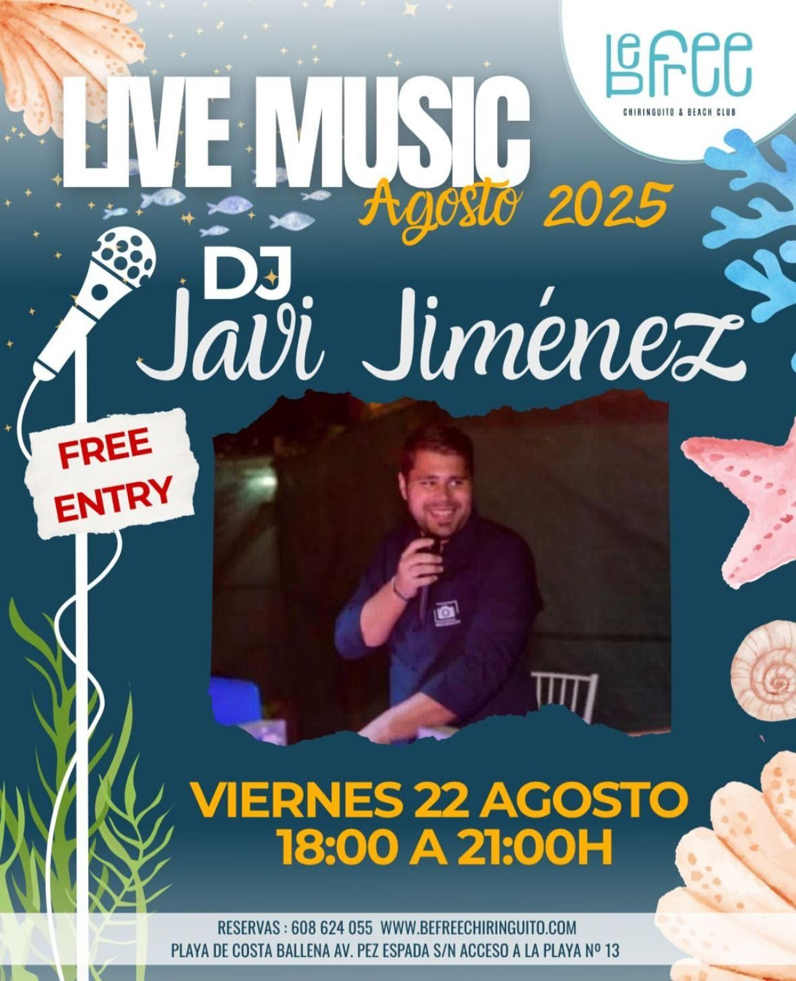 Dj Javi Jiménez, en chiringuito Befree. Rota.