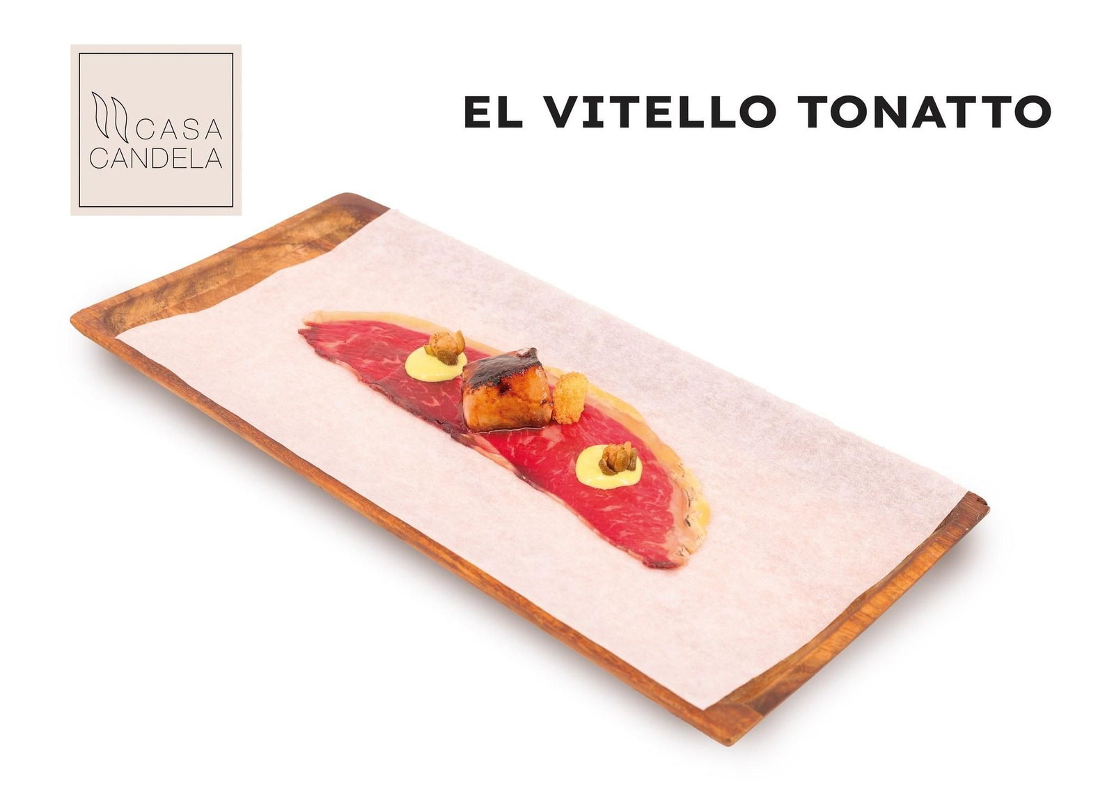 Casa Candela. Tapa: El Vitello Tonatto