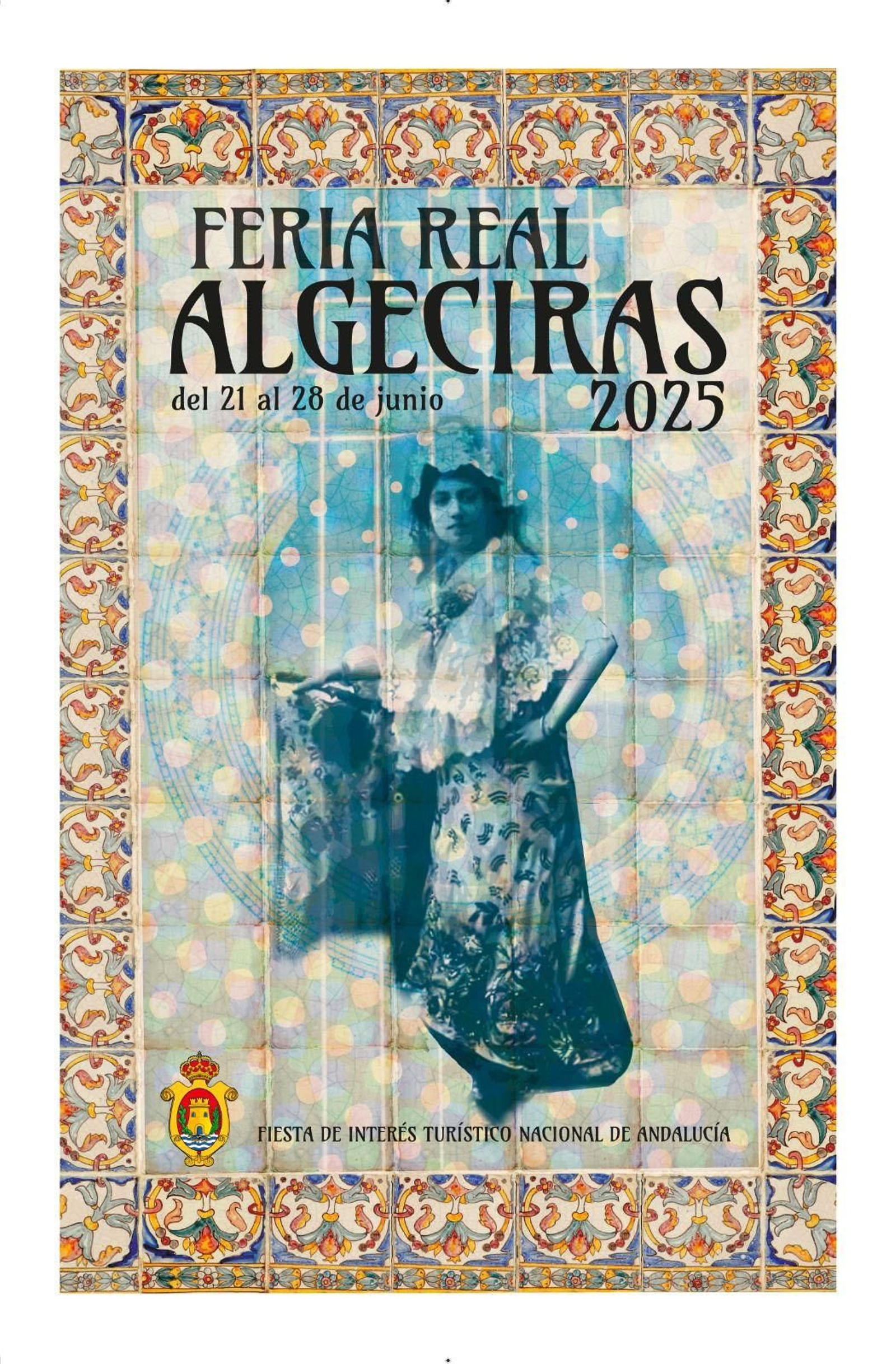 Cartel Feria de Algeciras 2025 Cartel Feria de Algeciras 2025