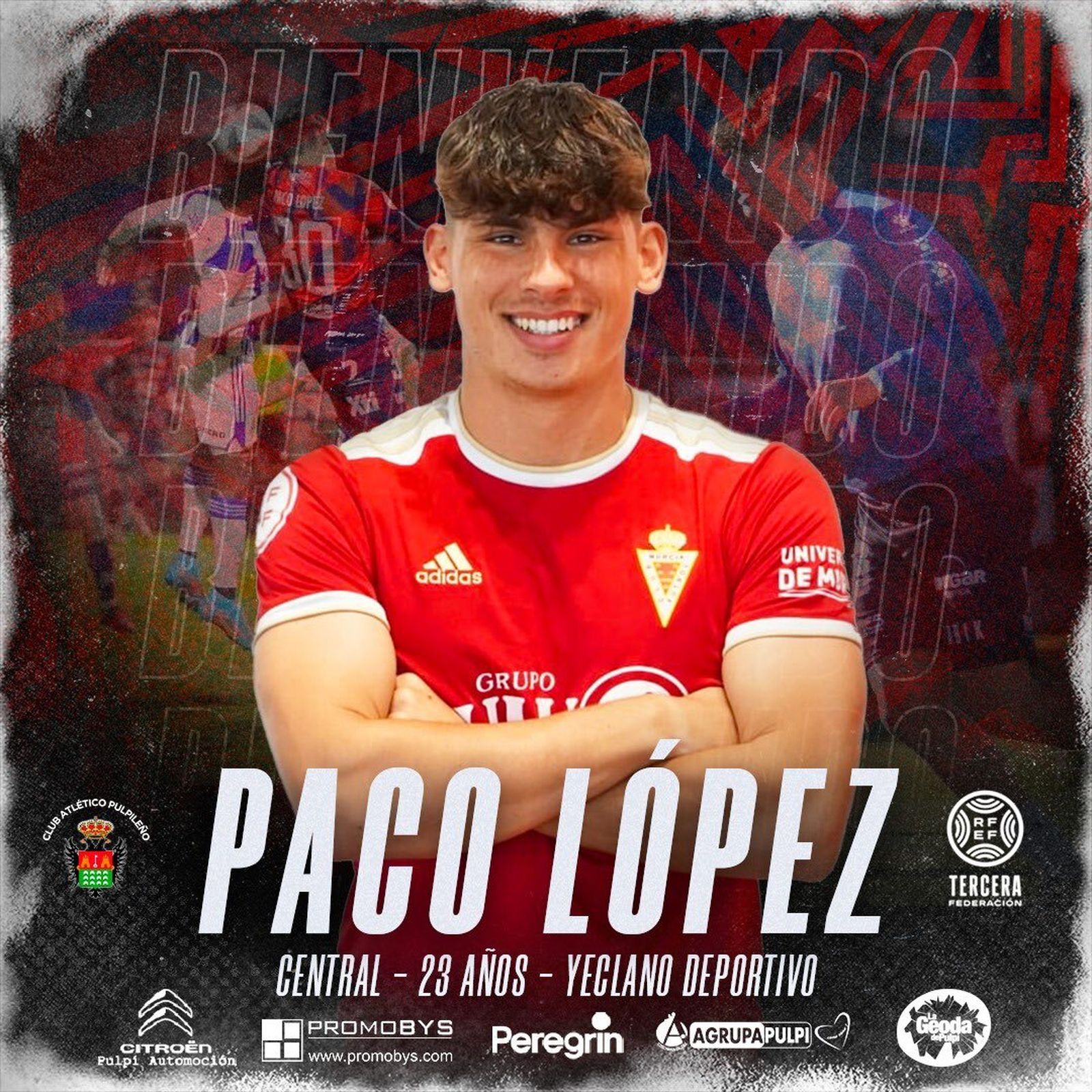 Cartel con el que el Atlético Pulpileño anunciaba la incorporación de Paco López.