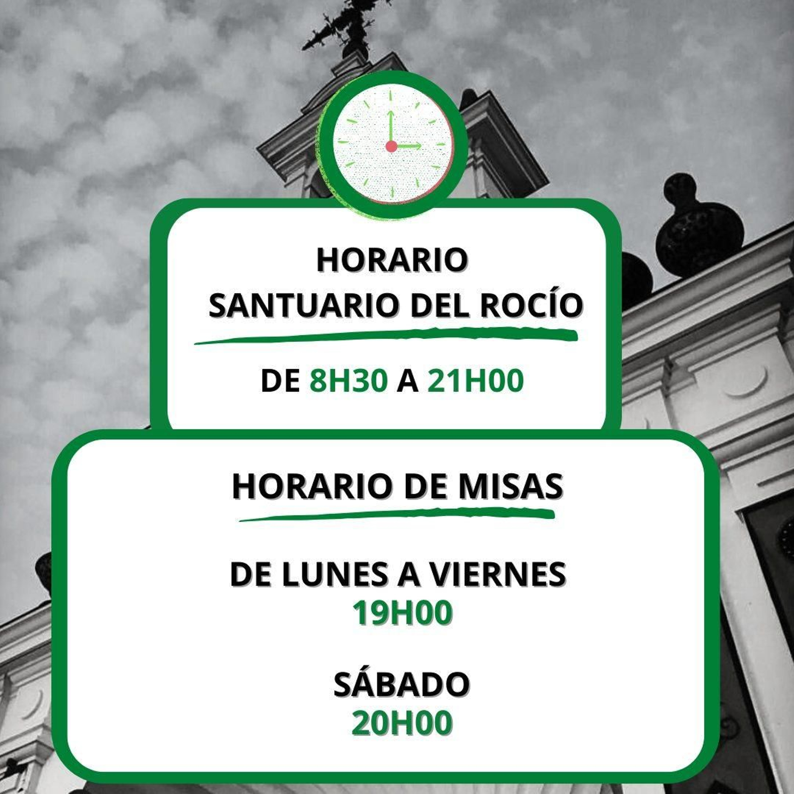 Horarios del Santuario de la Virgen del Rocío.