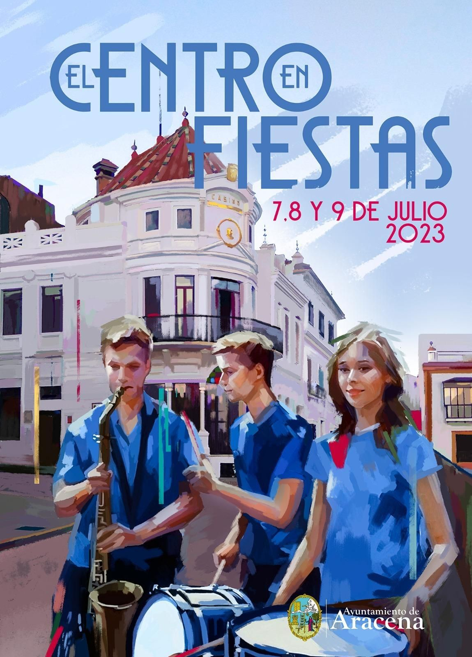 Cartel fiestas 'El Centro en Fiestas' de Aracena