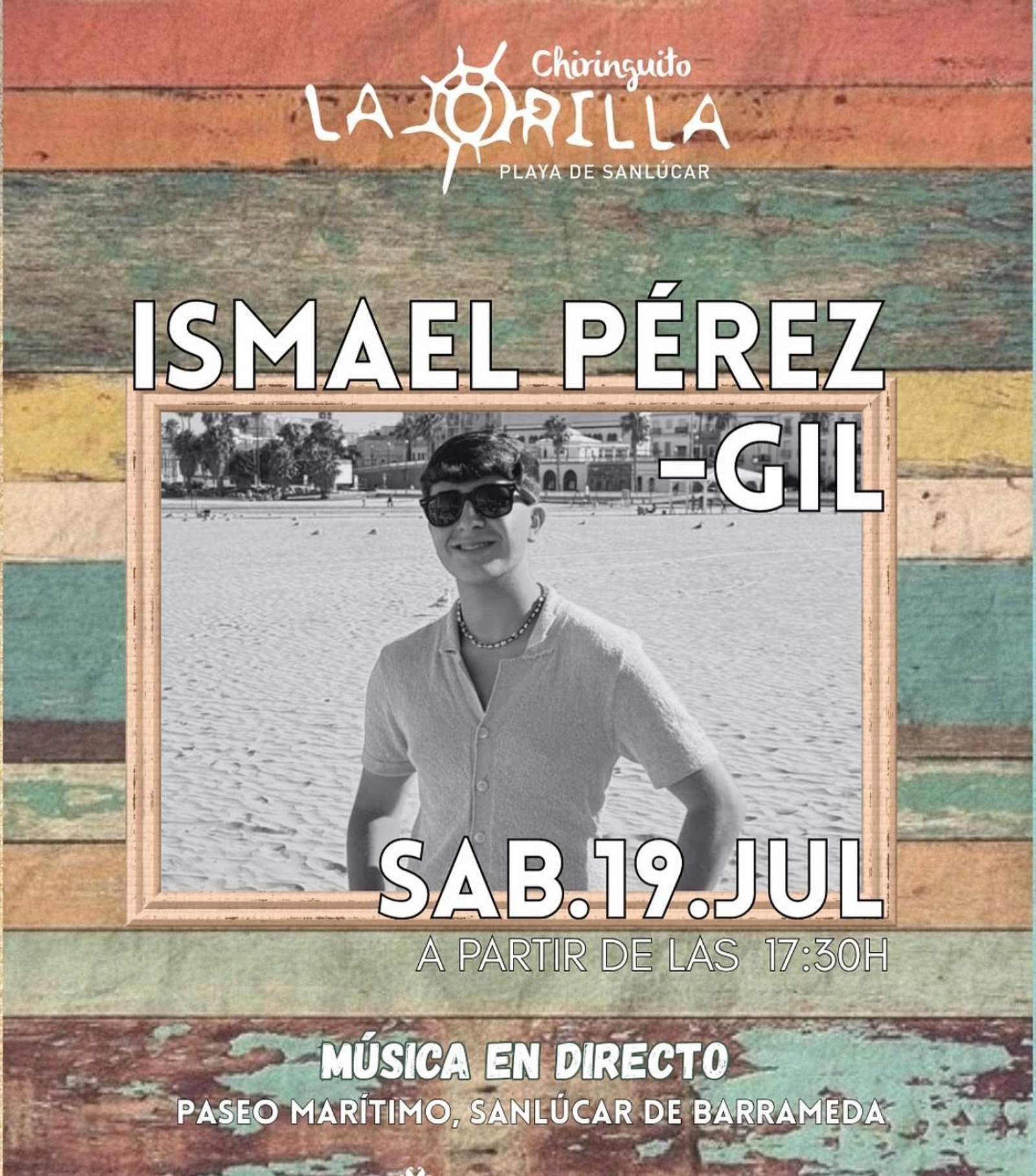 Ismael Pérez-Gil en Chiringuito La Orilla, de Sanlúcar.
