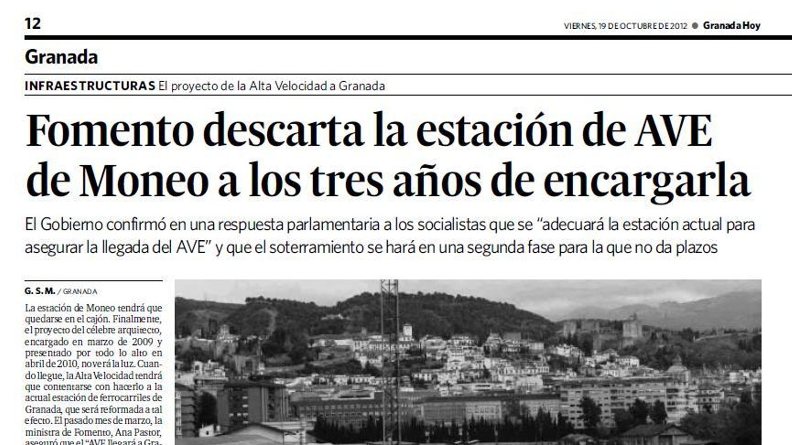 Fomento descartó la estación de Moneo tres años más tarde