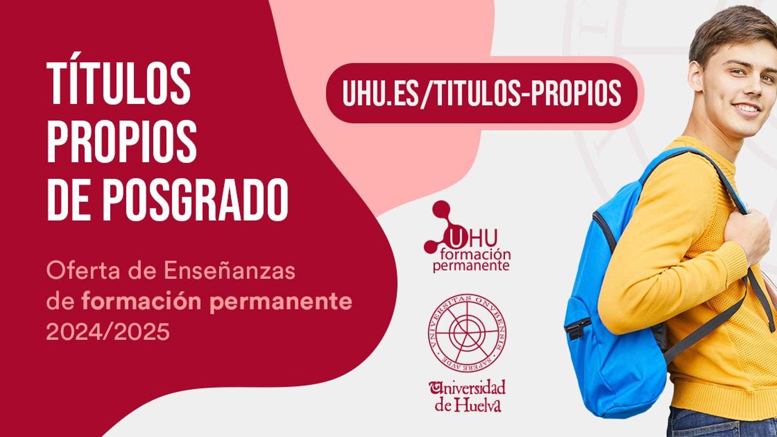 Cartel informativo de la oferta de Títulos Propios de la UHU.