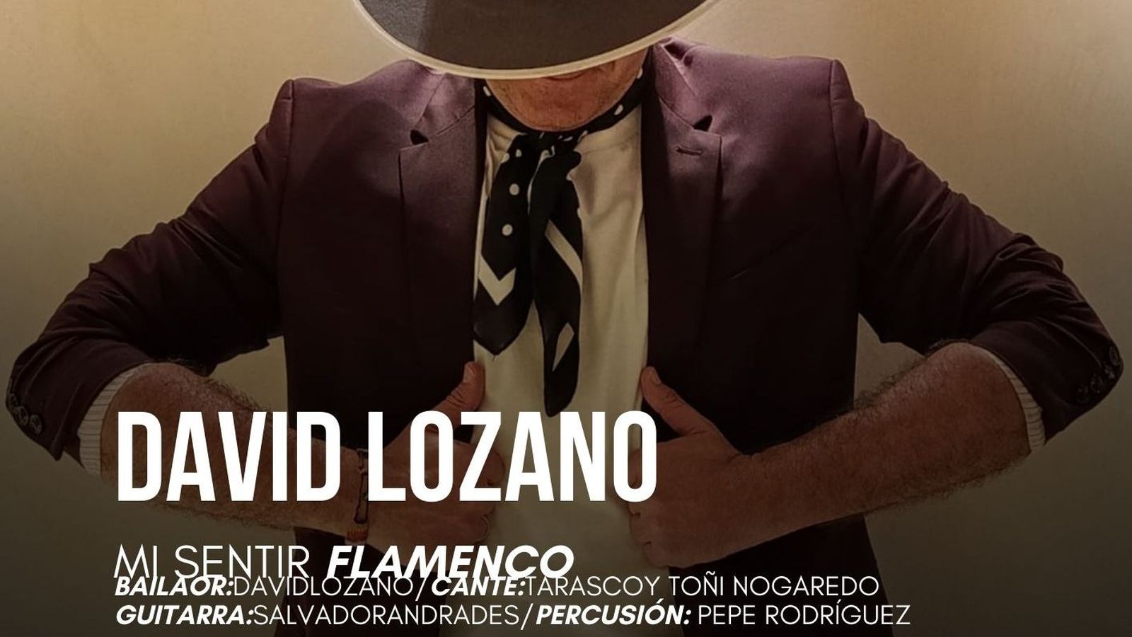 David Lozano con 'Mi sentir flamenco'