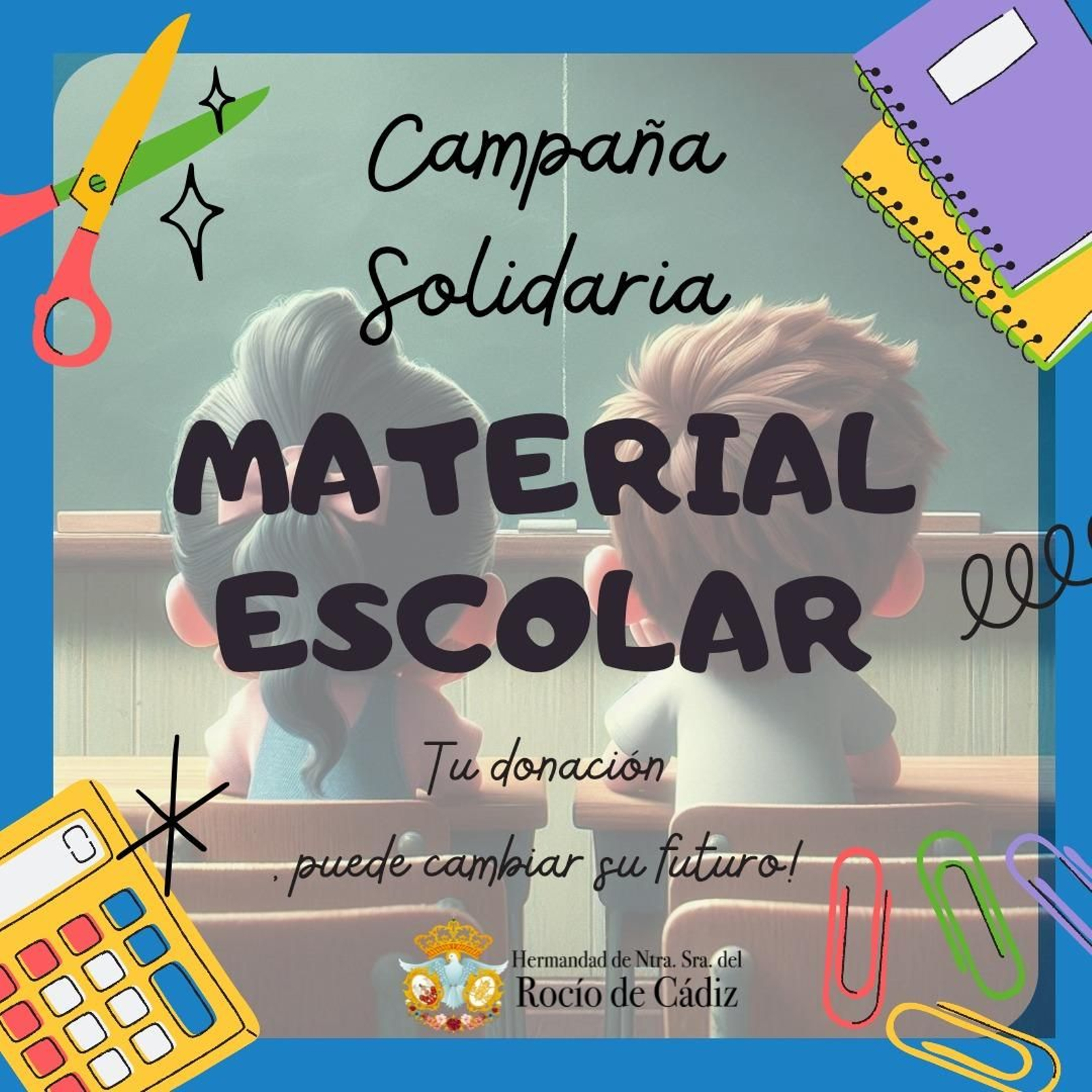 Cartel de la campaña de recogida de material escolar.