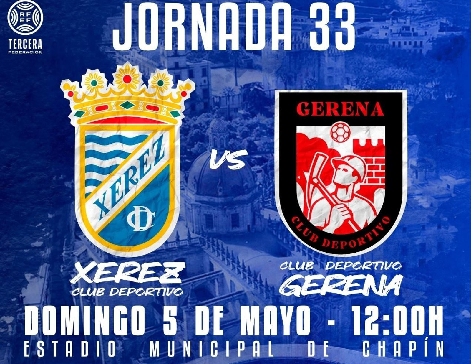 Detalle del cartel del partido del domingo entre Xerez CD y Gerena.