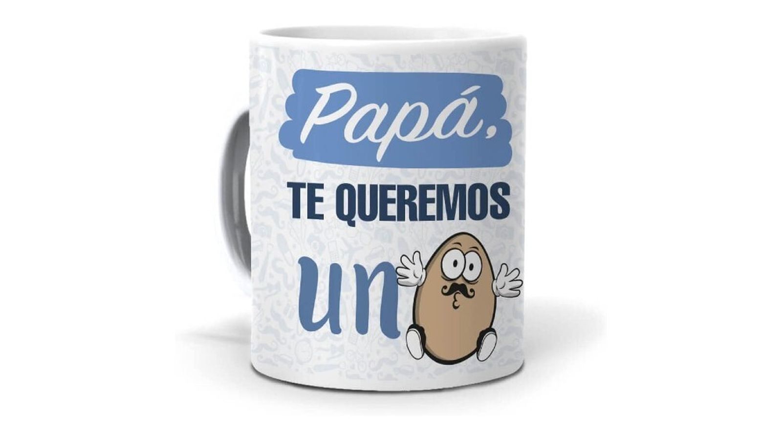 taza te queremos un huevo
