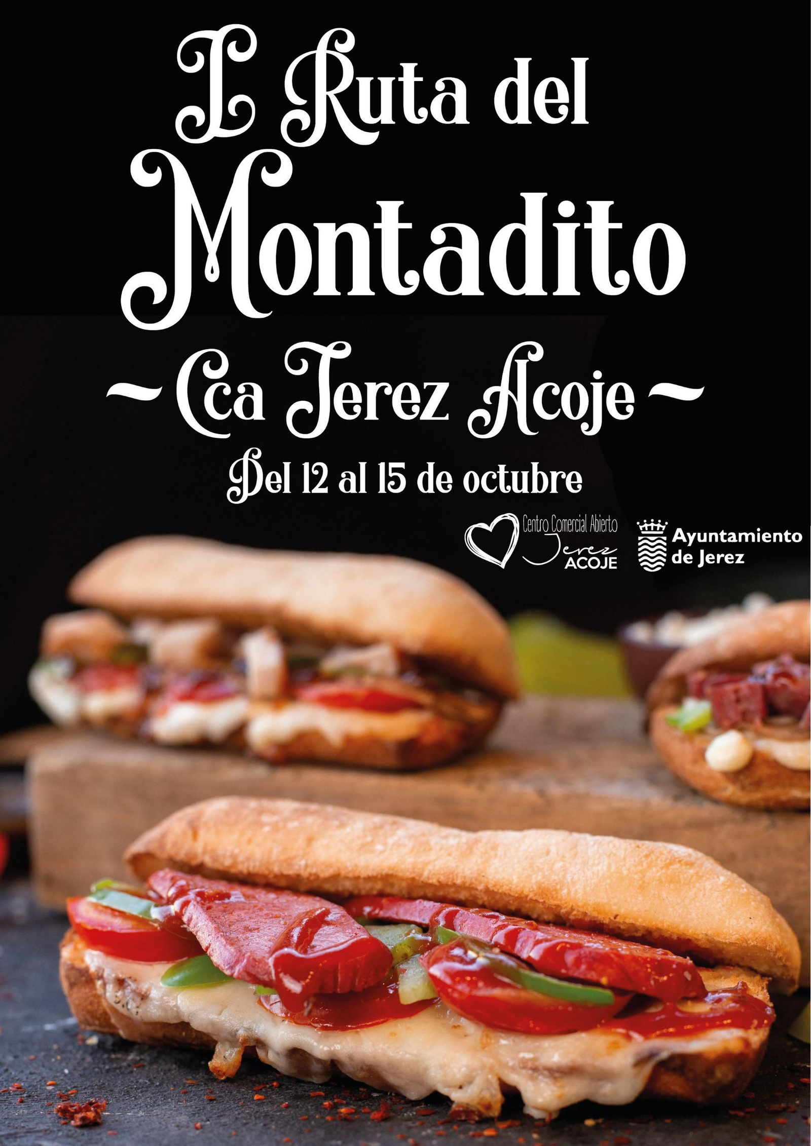'I Ruta del Montadito' de Jerez del 12 al 15 de octubre. 'I Ruta del Montadito' de Jerez del 12 al 15 de octubre.