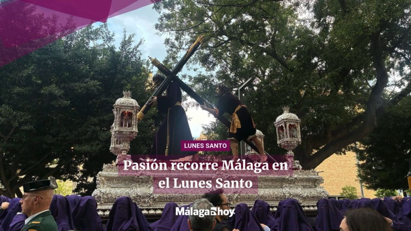 Pasión recorre Málaga en el Lunes Santo