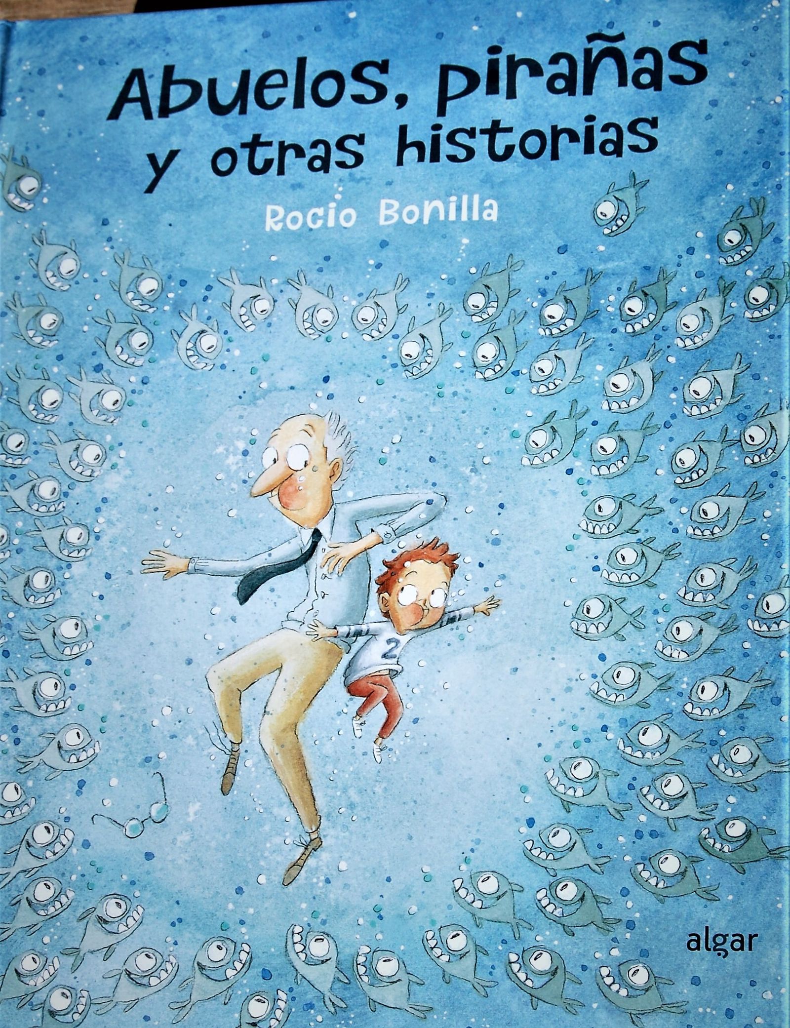 Portada de 'Abuelos pirañas y otras historias'.