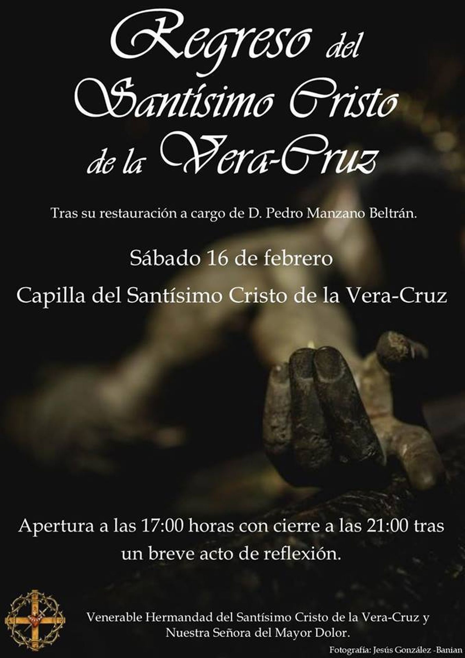 Cartel editado por la hermandad de la Vera Cruz para anunciar el regreso de su imagen titular.