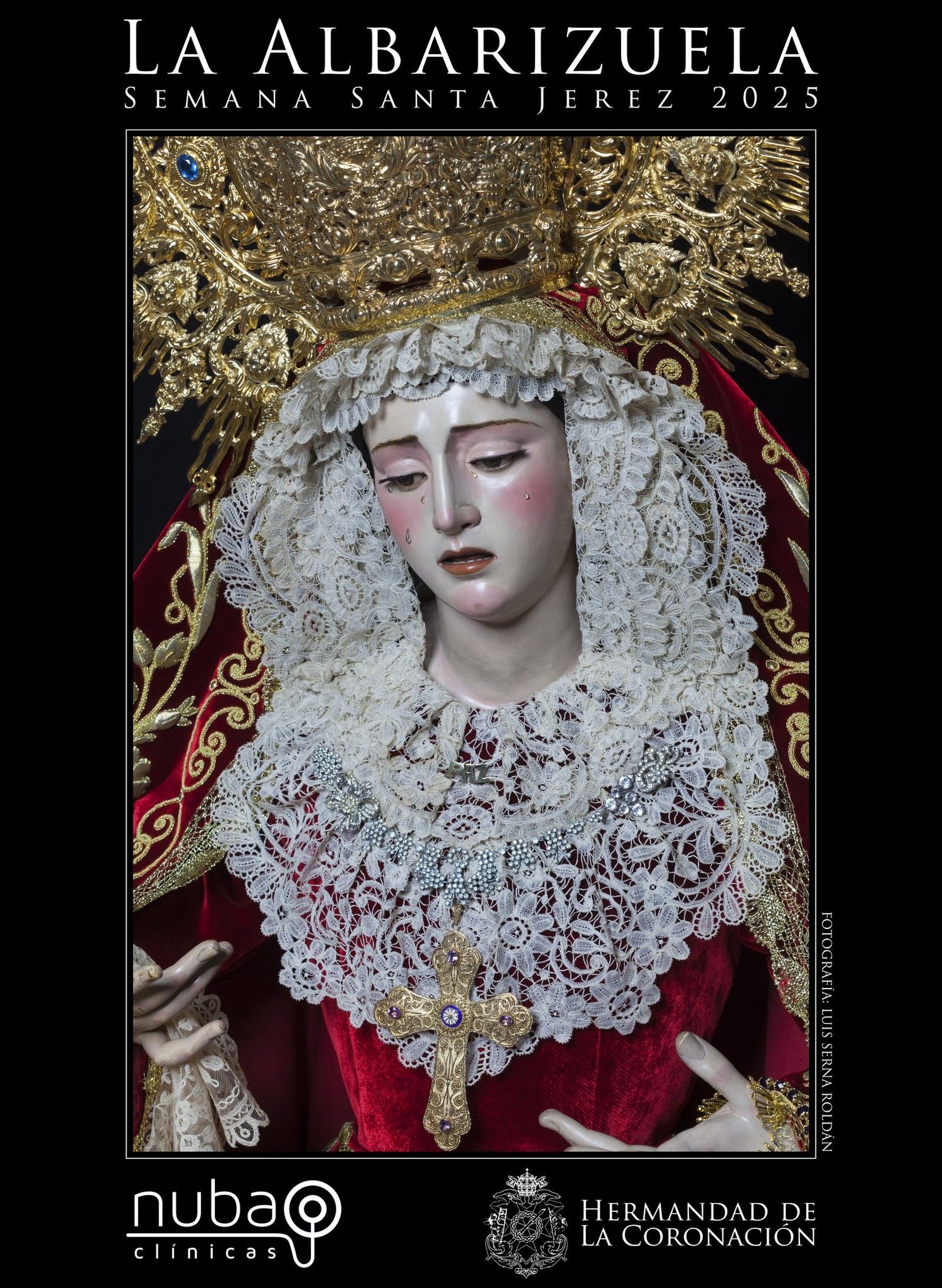 Cartel realizado por la Hermandad de la Coronación para anunciar la Semana Santa de 2025.