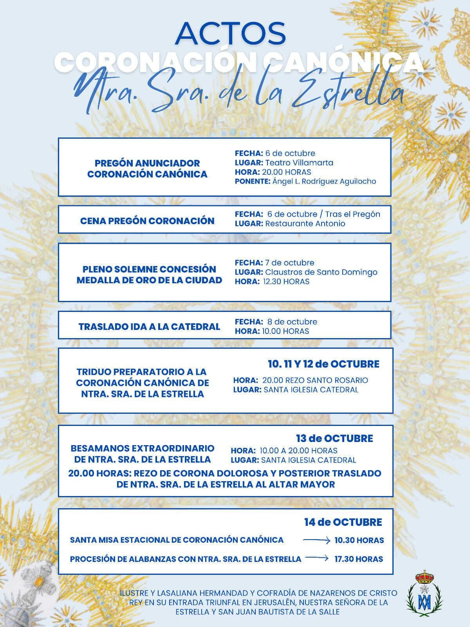 Programa de actos de la Coronación Canónica de Nuestra Señora de la Estrella. Programa de actos de la Coronación Canónica de Nuestra Señora de la Estrella.