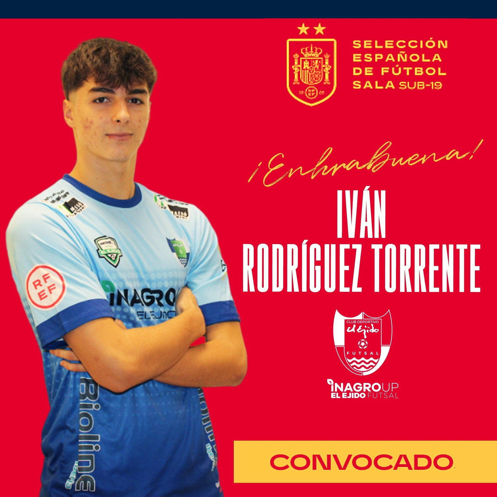 Cartel con el que El Ejido Futsal anunciaba la convocatoria de Iván Rodríguez con la selección española sub-19.
