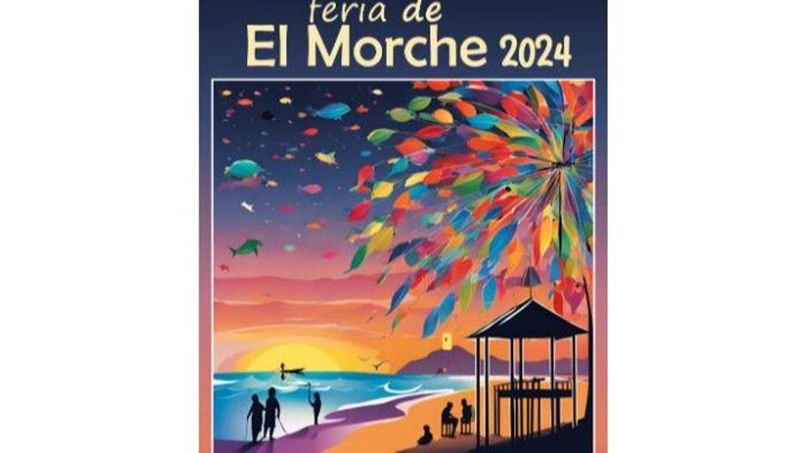 Cartel de la Feria de El Morche. Cartel de la Feria de El Morche.