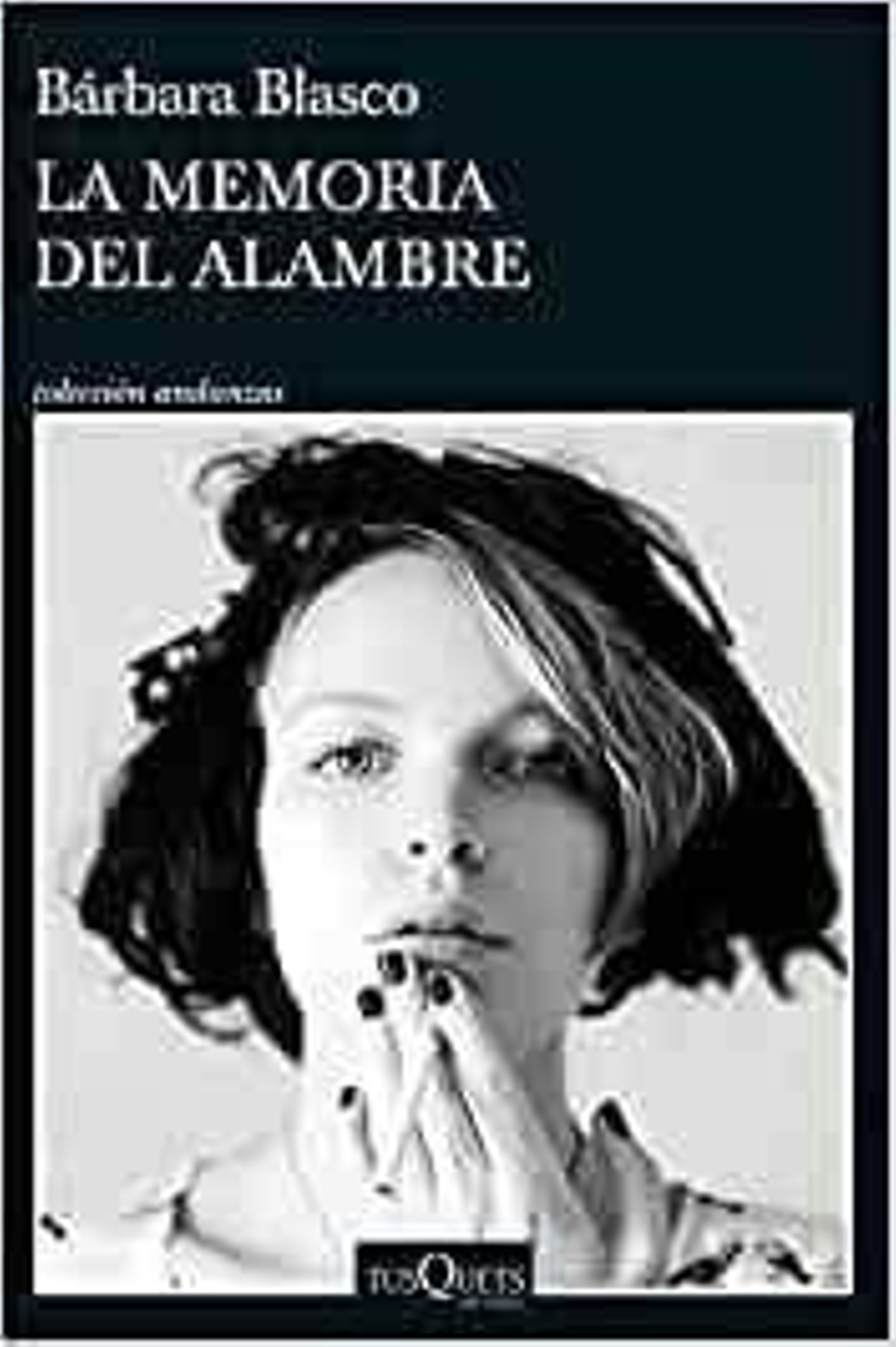 La memoria del alambre