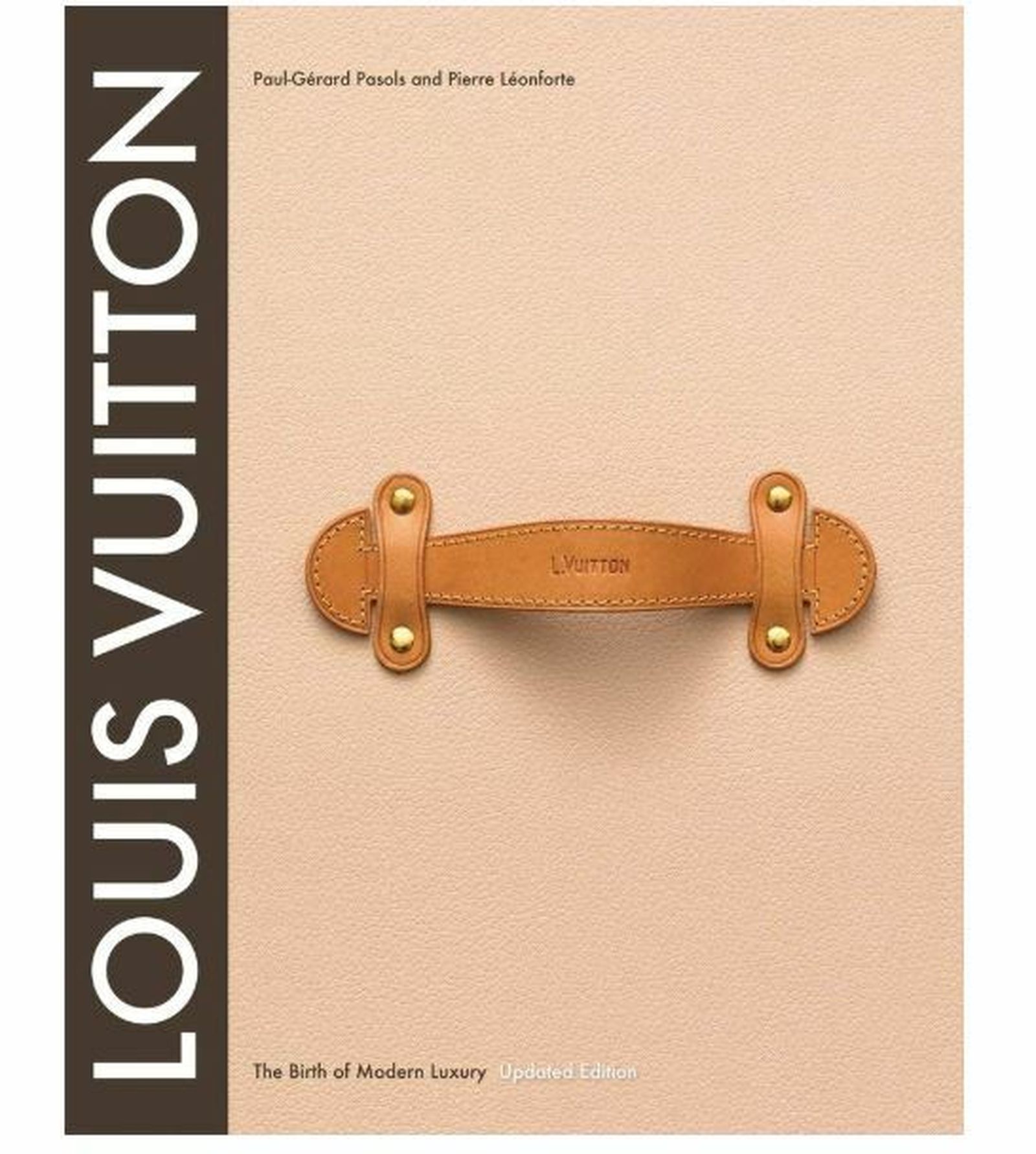 Louis Vuitton: The birth of modern luxury