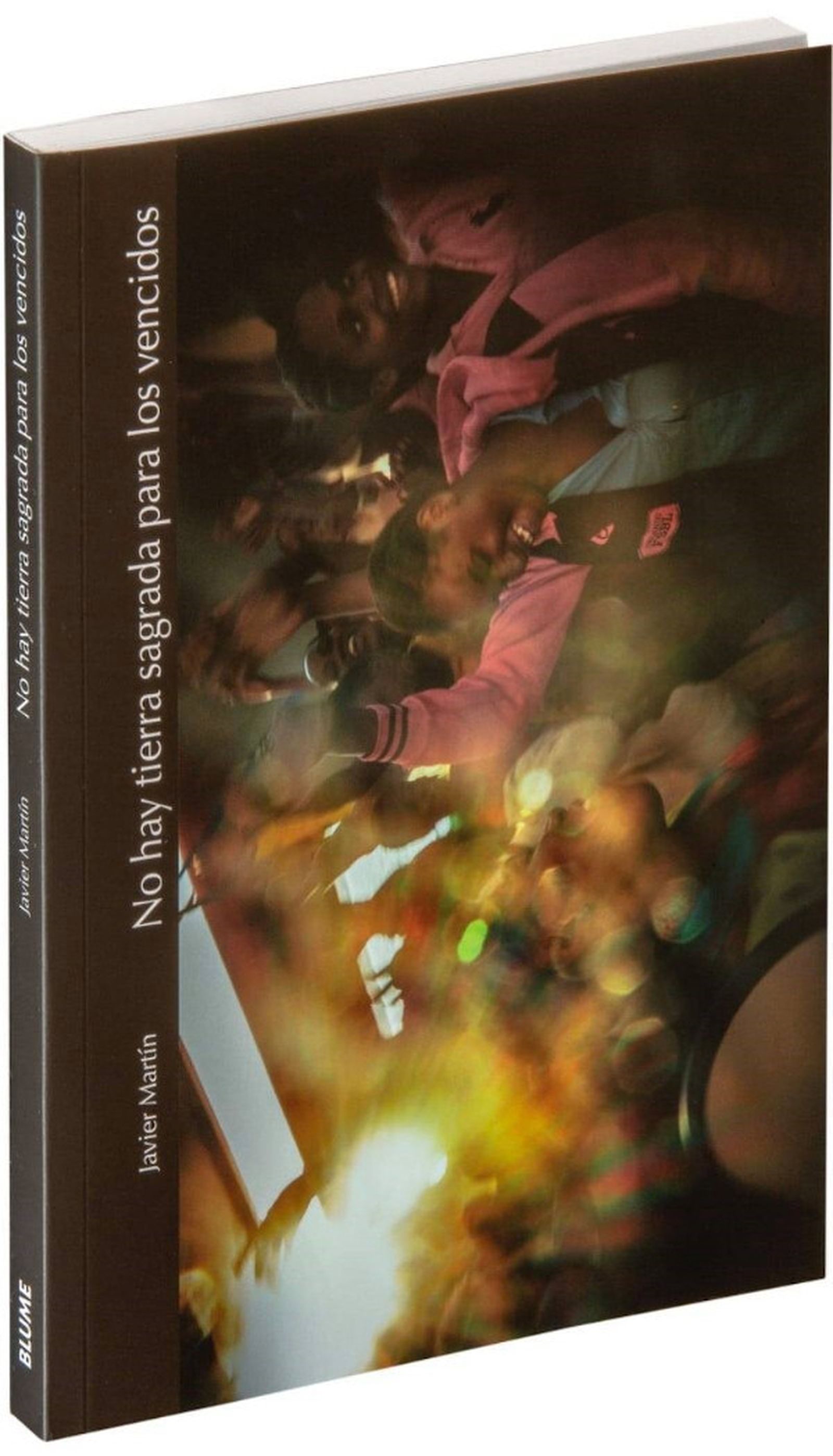 'No hay tierra sagrada para los vencidos', de Javier Martín.