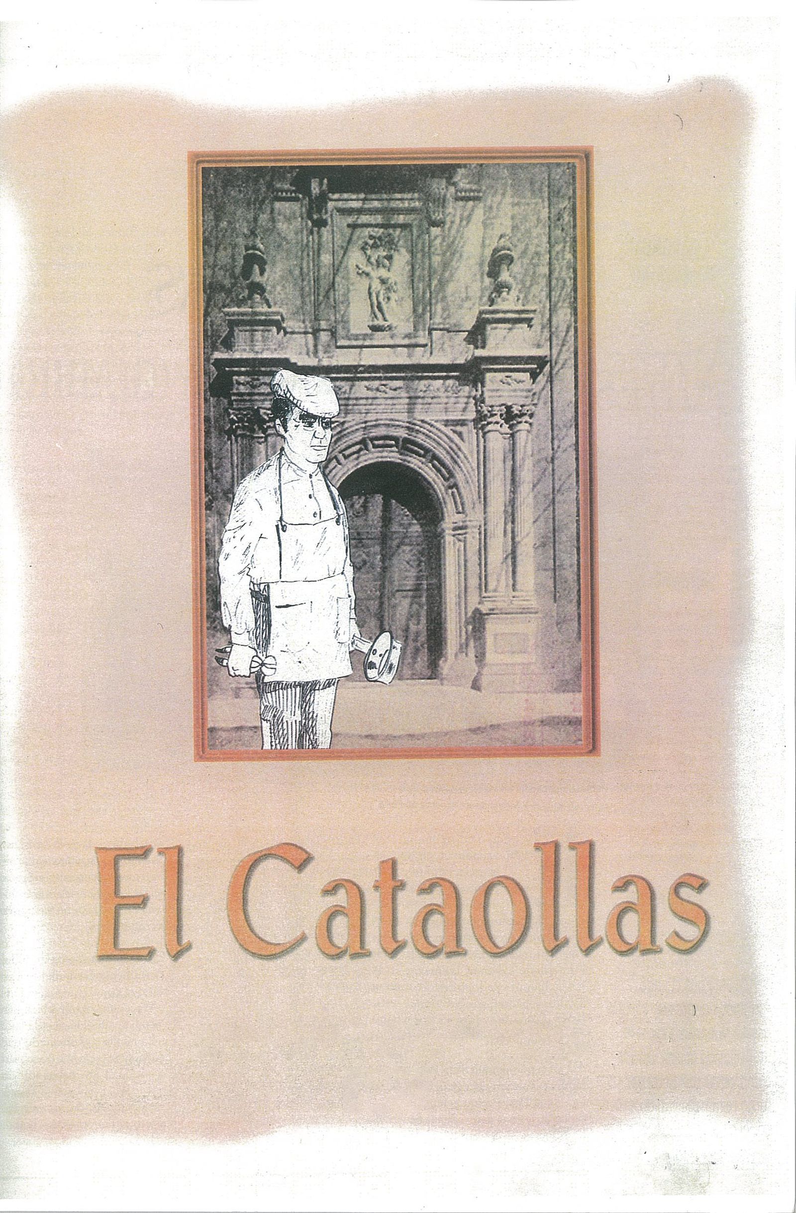 El Cataollas (I): Artesano distinguido