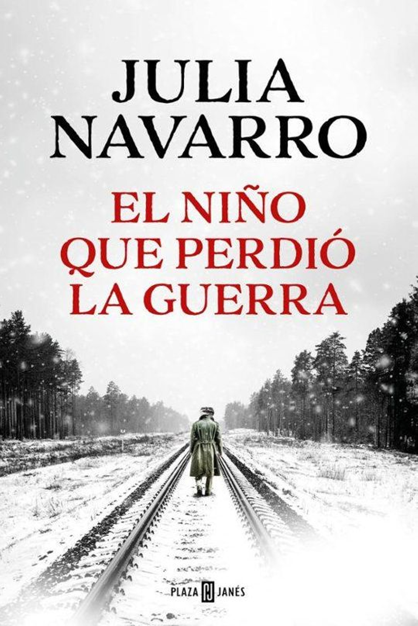 El niño que perdio la guerra, de Julia Navarro (23,65€)