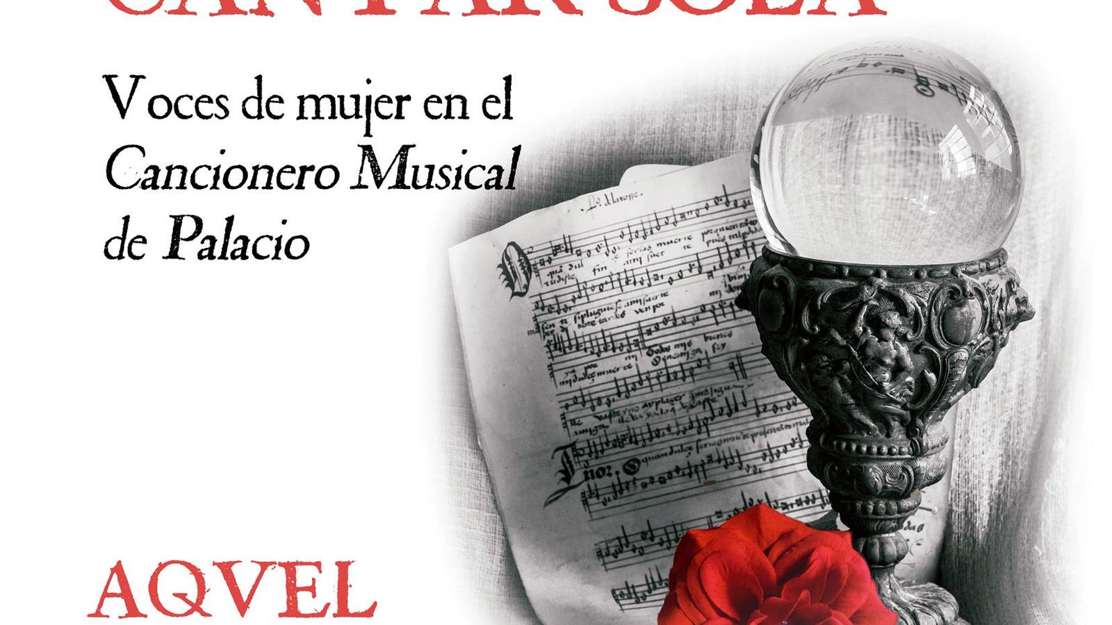 Cantar sola - Aquel Trovar