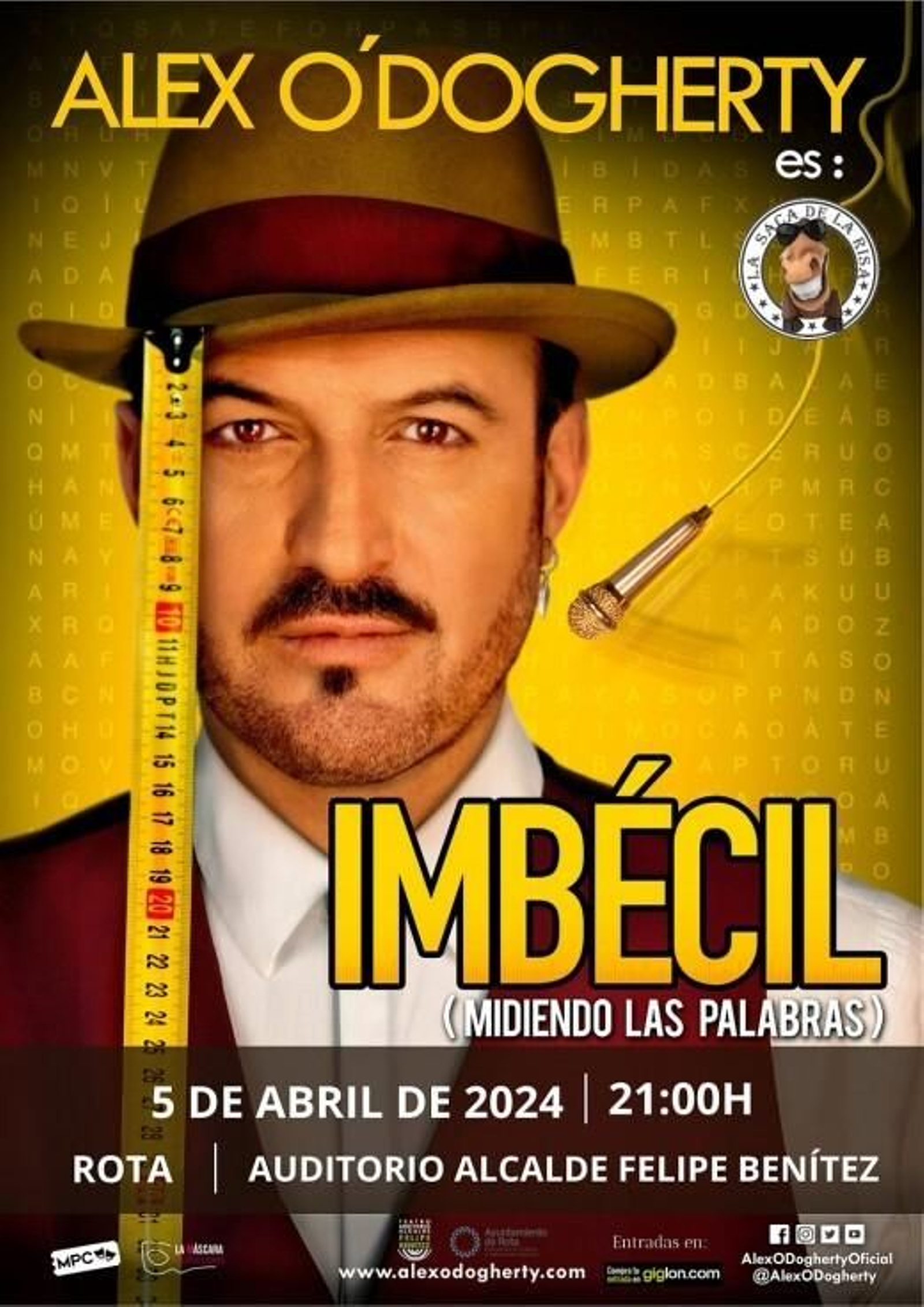 Cartel de Álex O'Dogherty 'Imbécil', en Rota. Cartel de Álex O'Dogherty 'Imbécil', en Rota.