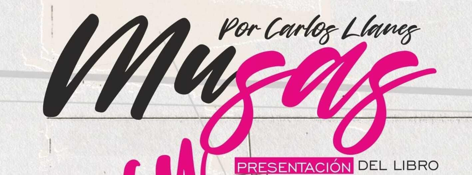 'Musas y fusas' de Carlos Llanes