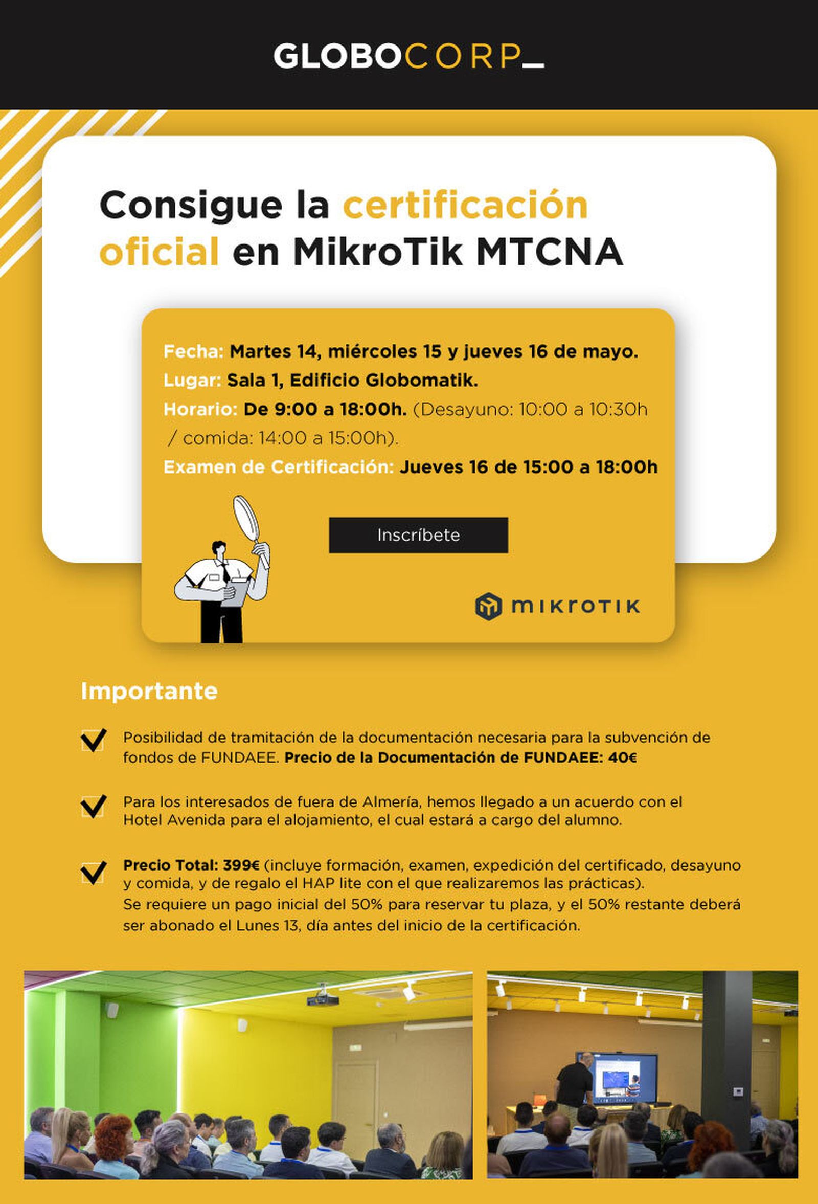 Cartel de certificación de MikroTik MTCNA organizado por Globomatik.