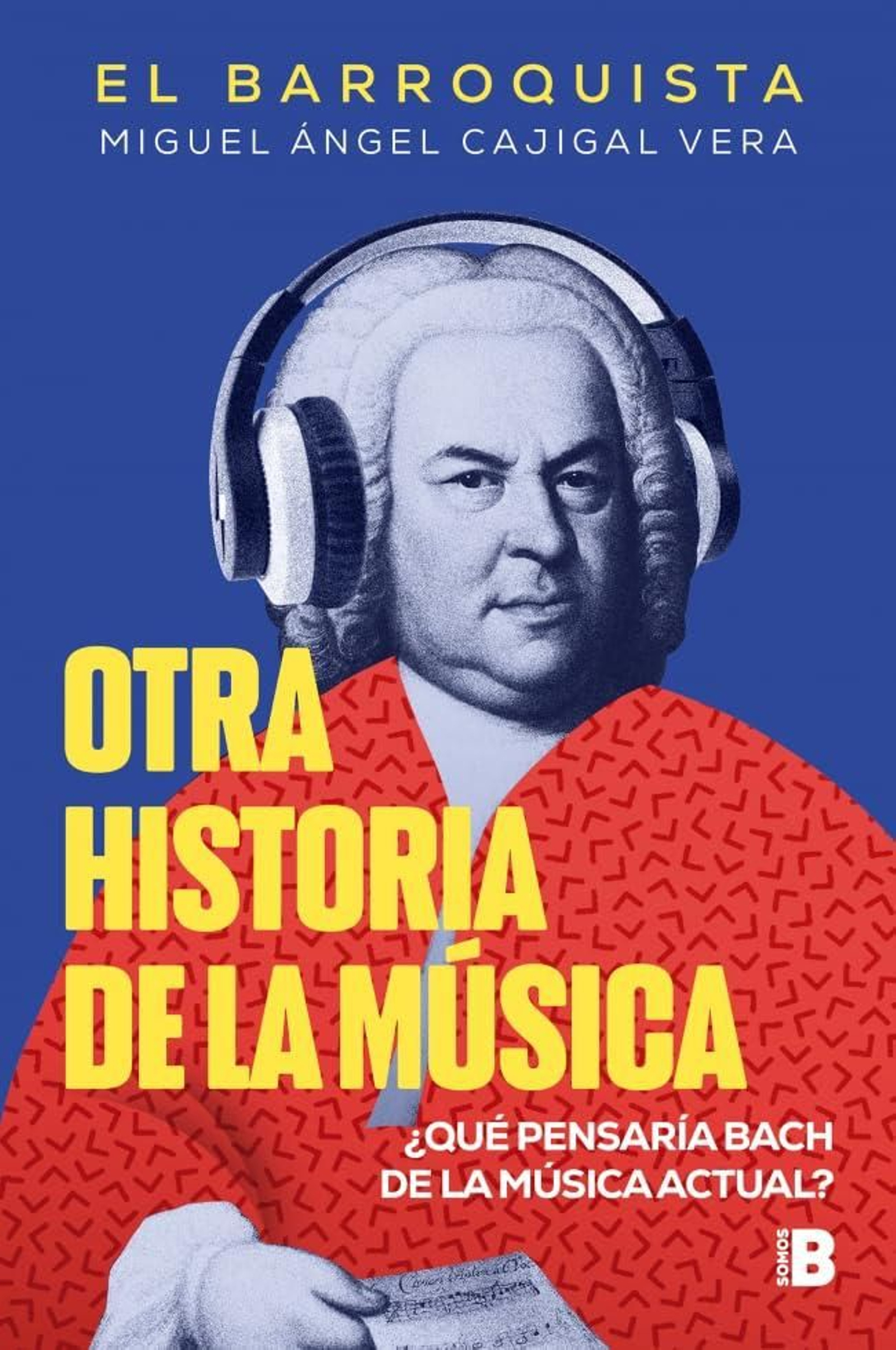 Otra historia de la música - El Barroquista