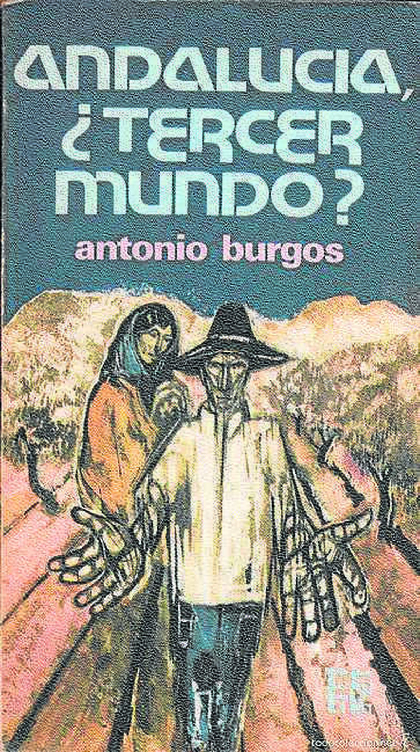 Portada de la primera edición de 'Andalucía, ¿tercer mundo?'