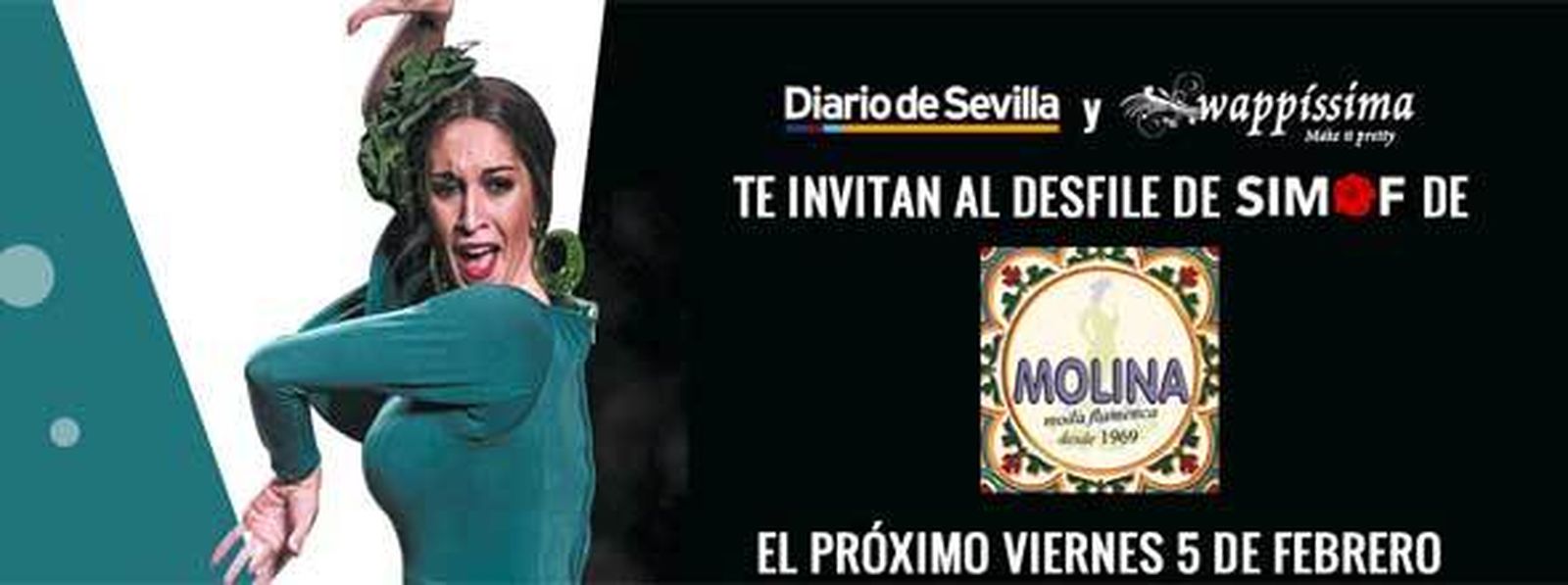 Wappíssima te invita al desfile de Molina Moda Flamenca en SIMOF