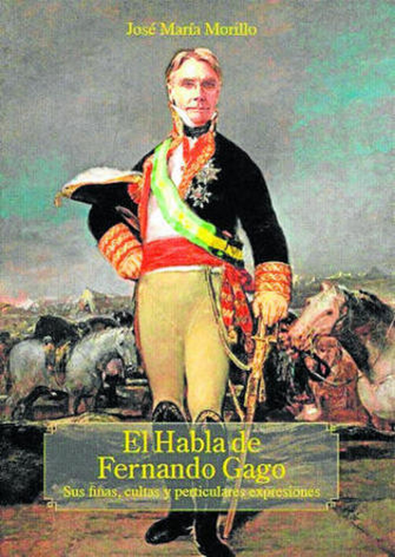 Portada del libro 'El habla de Fernando Gago'.