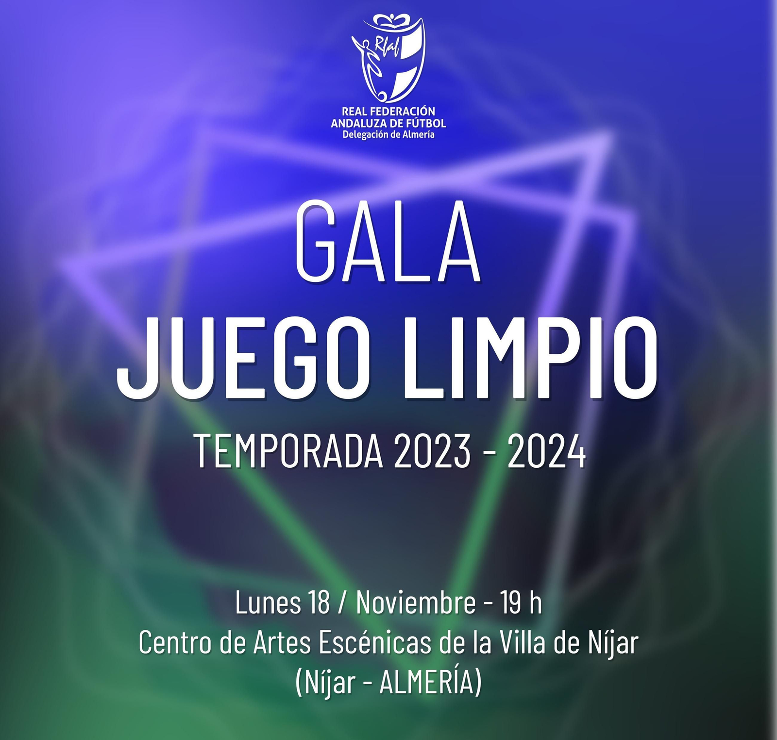 Cartel de la Gala de Juego Limpio de la temporada 23/24 que organiza el próximo lunes la delegación almeriense de la RFAF.