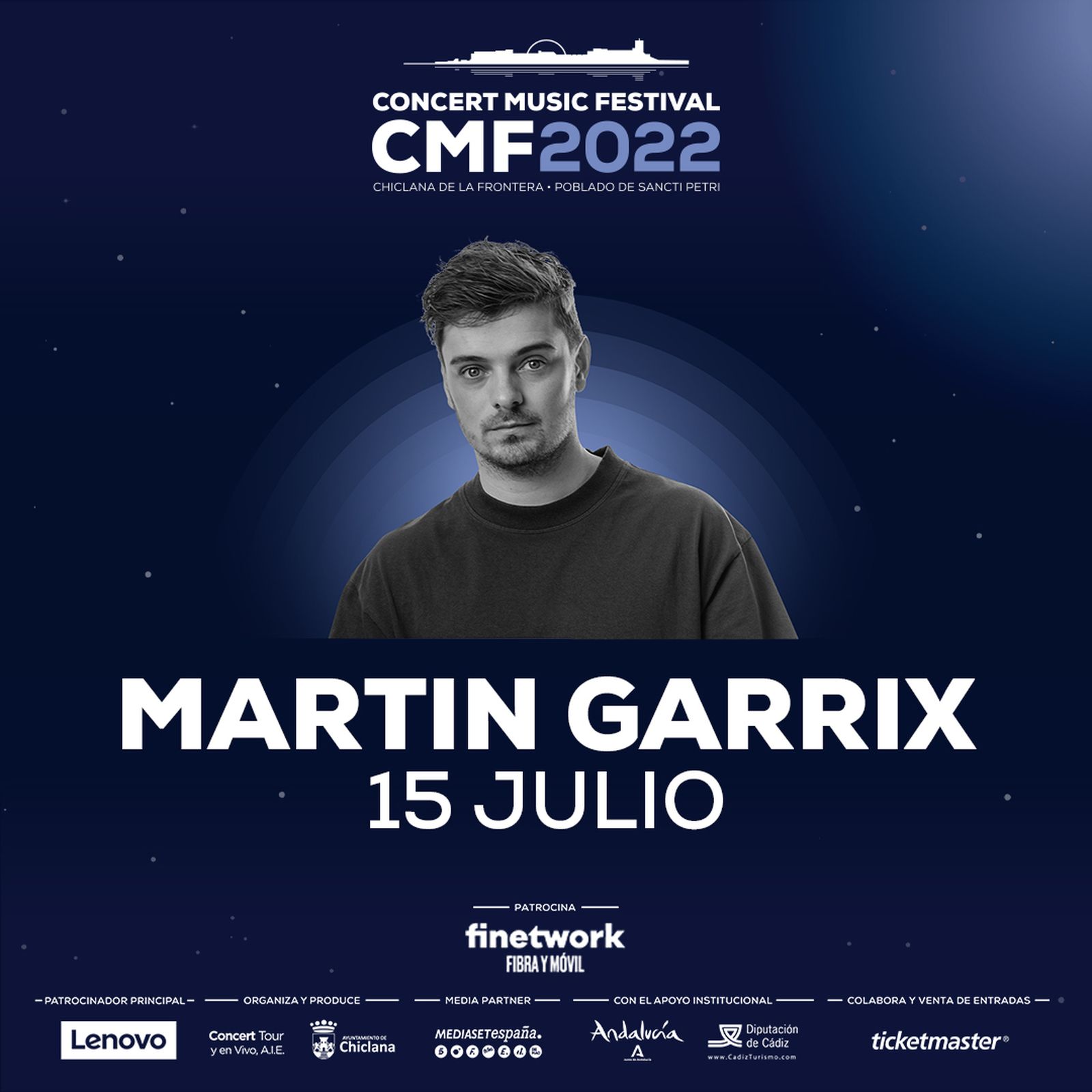 Cartel anunciador del espectáculo de Martin Garrix en el Concert Music Festival.